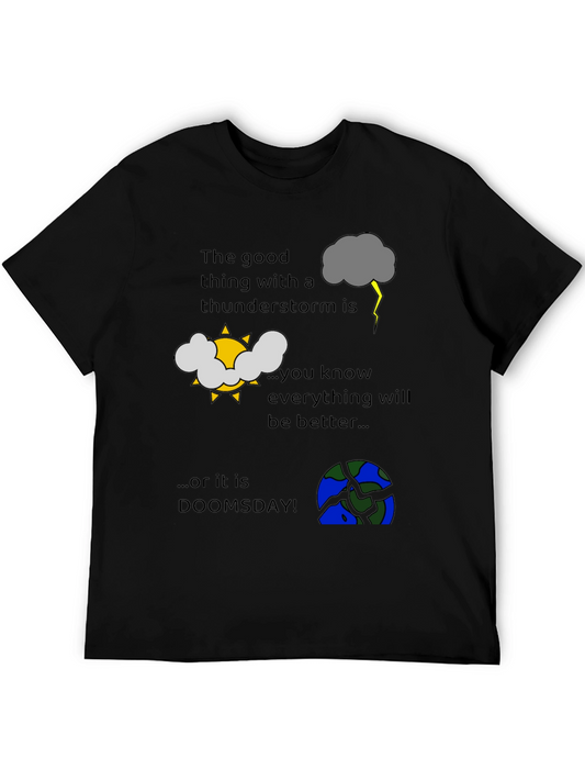 Thunderstorm Doomsday T-Shirt - Humorous Graphic Tee