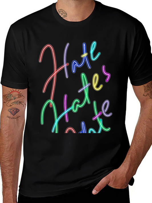 Colorful Hate Hates Hate Slogan Graphic T-Shirt