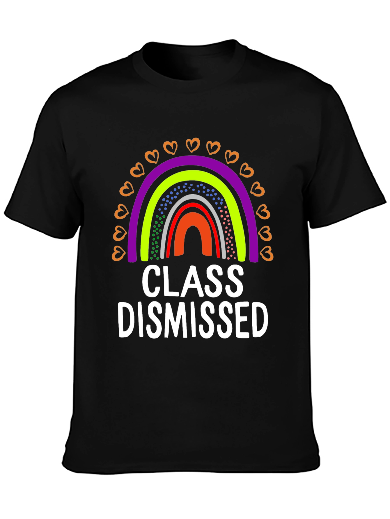 Class Dismissed Rainbow Graphic Tee