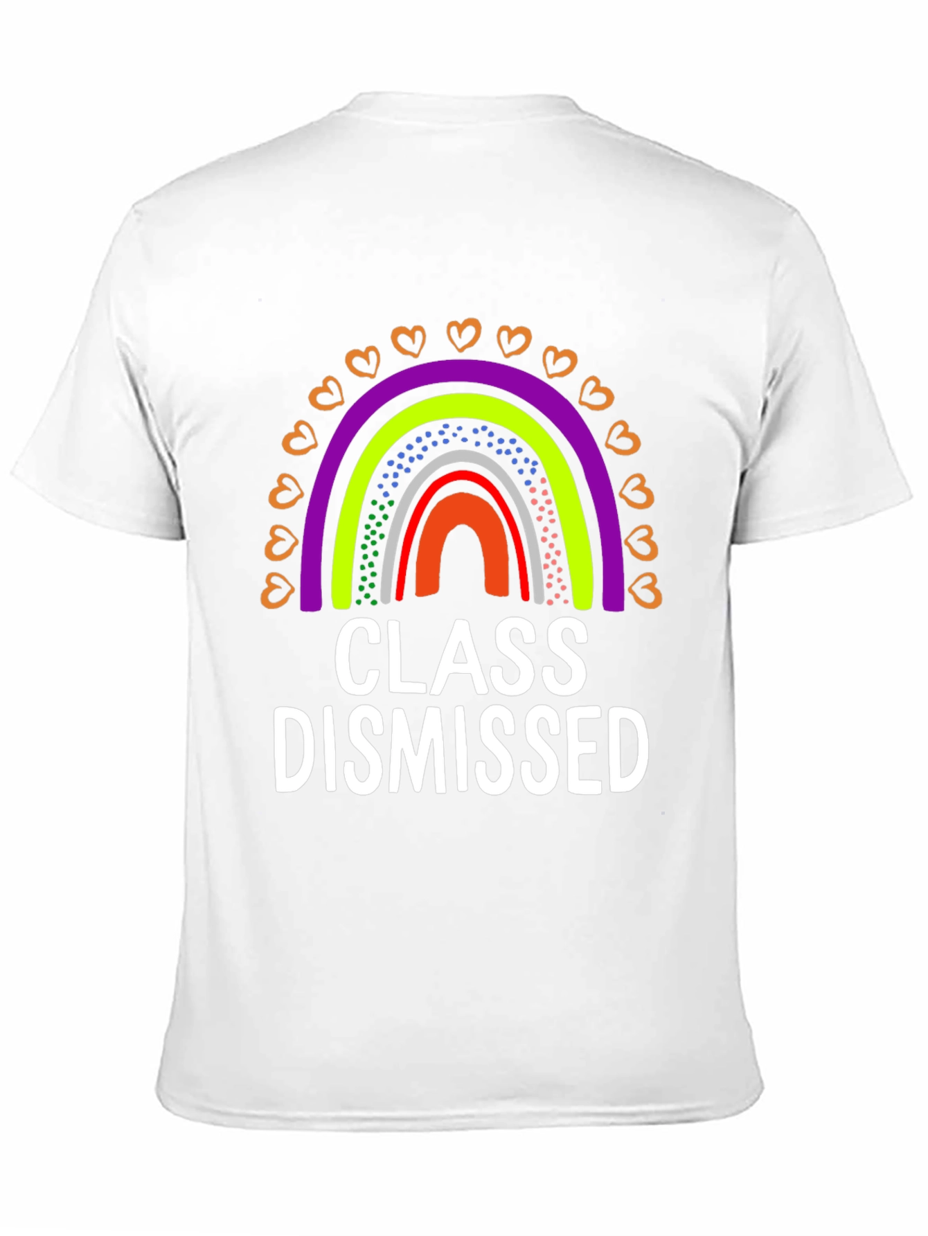 Class Dismissed Rainbow Graphic Tee