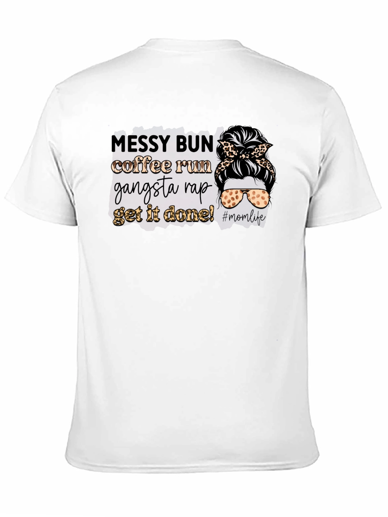 Messy Bun Coffee Run Graphic T-Shirt