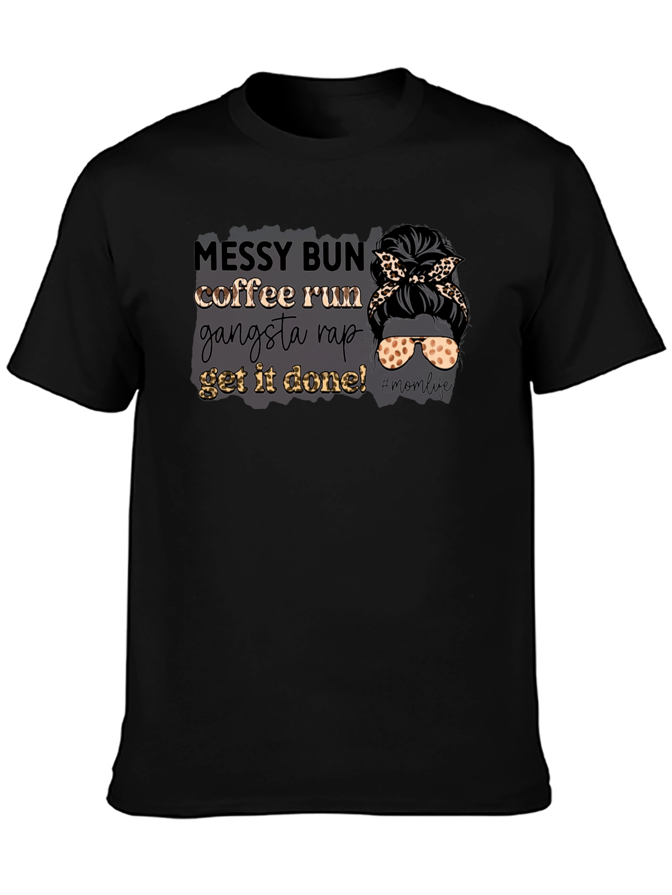 Messy Bun Coffee Run Graphic T-Shirt