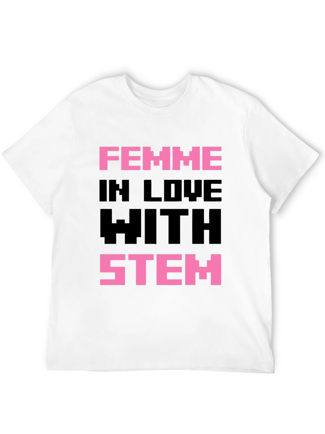 Femme in Love with STEM Black T-Shirt