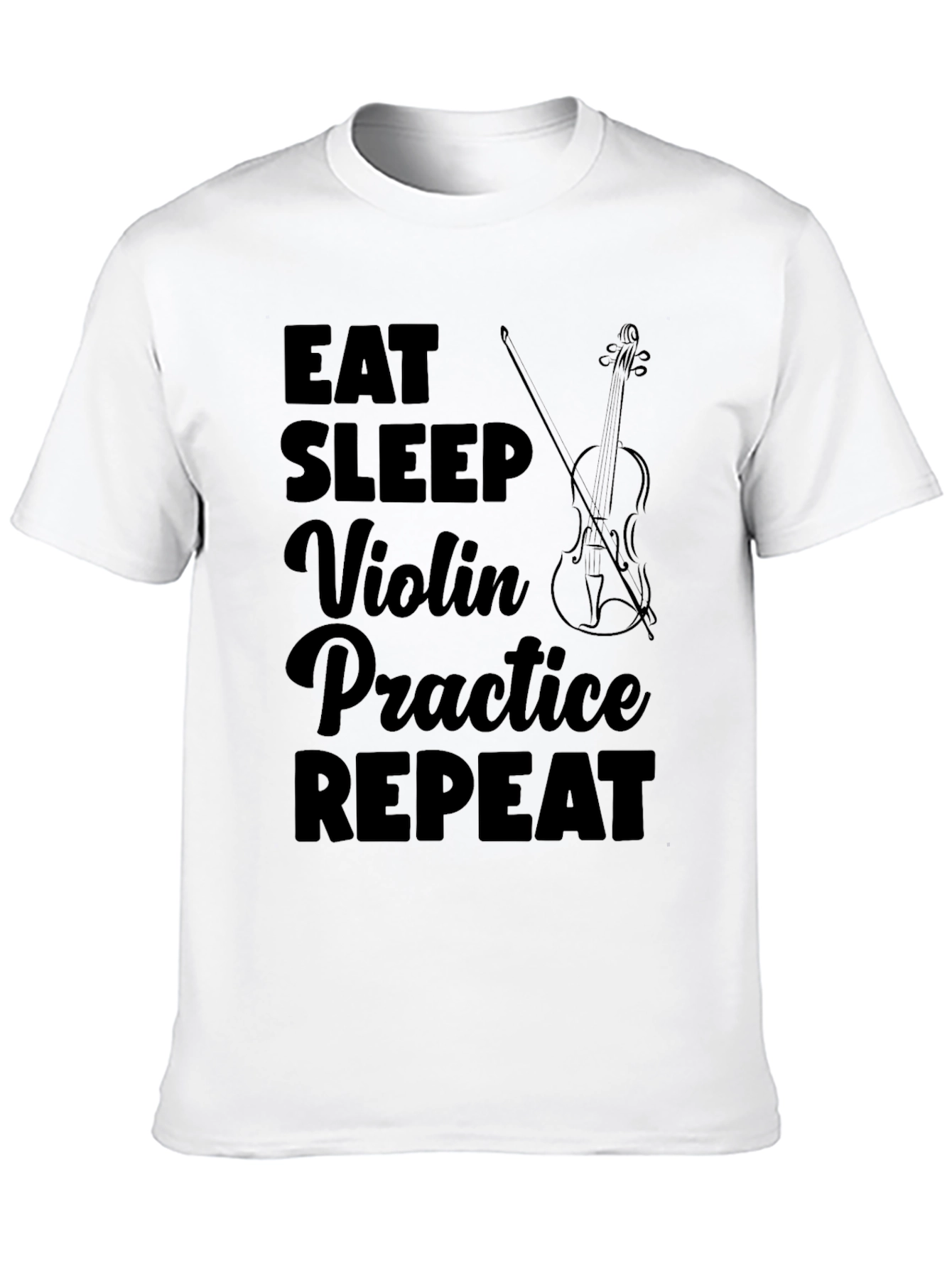 Eat Sleep Violin Practice Repeat Black T-Shirt