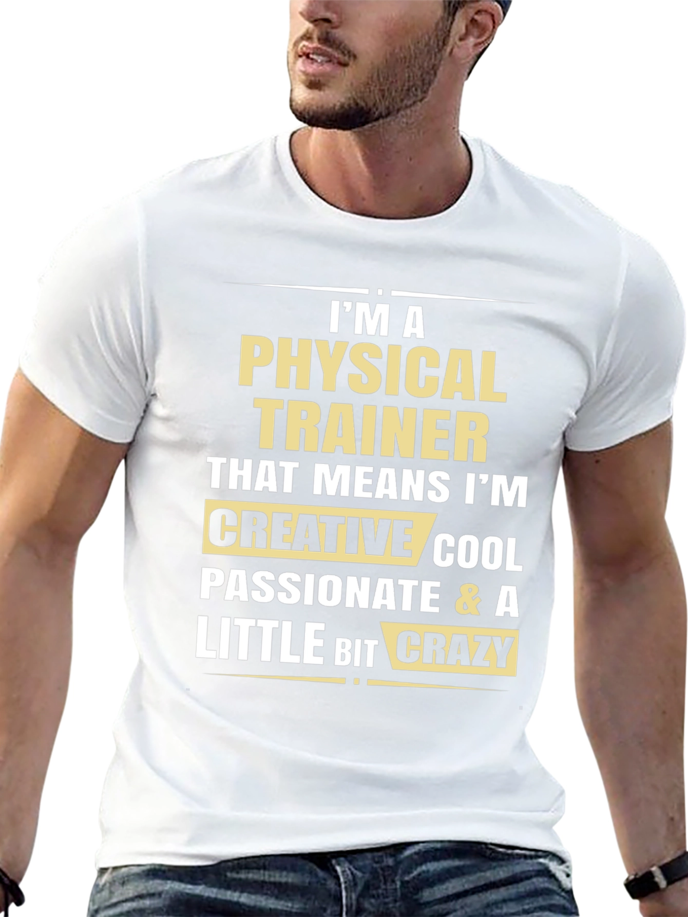 Physical Trainer Funny Graphic Tee
