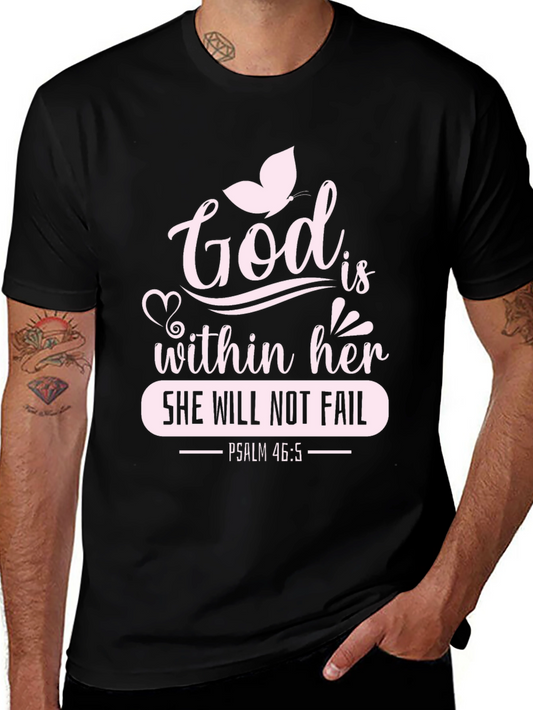 God Is Within Her T-Shirt - Psalm 46:5