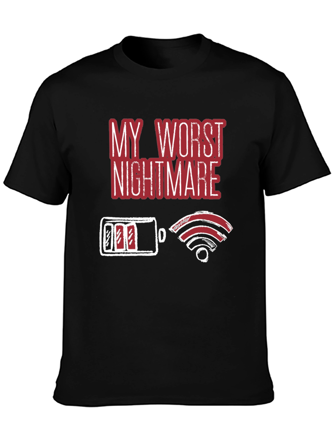 My Worst Nightmare T-Shirt
