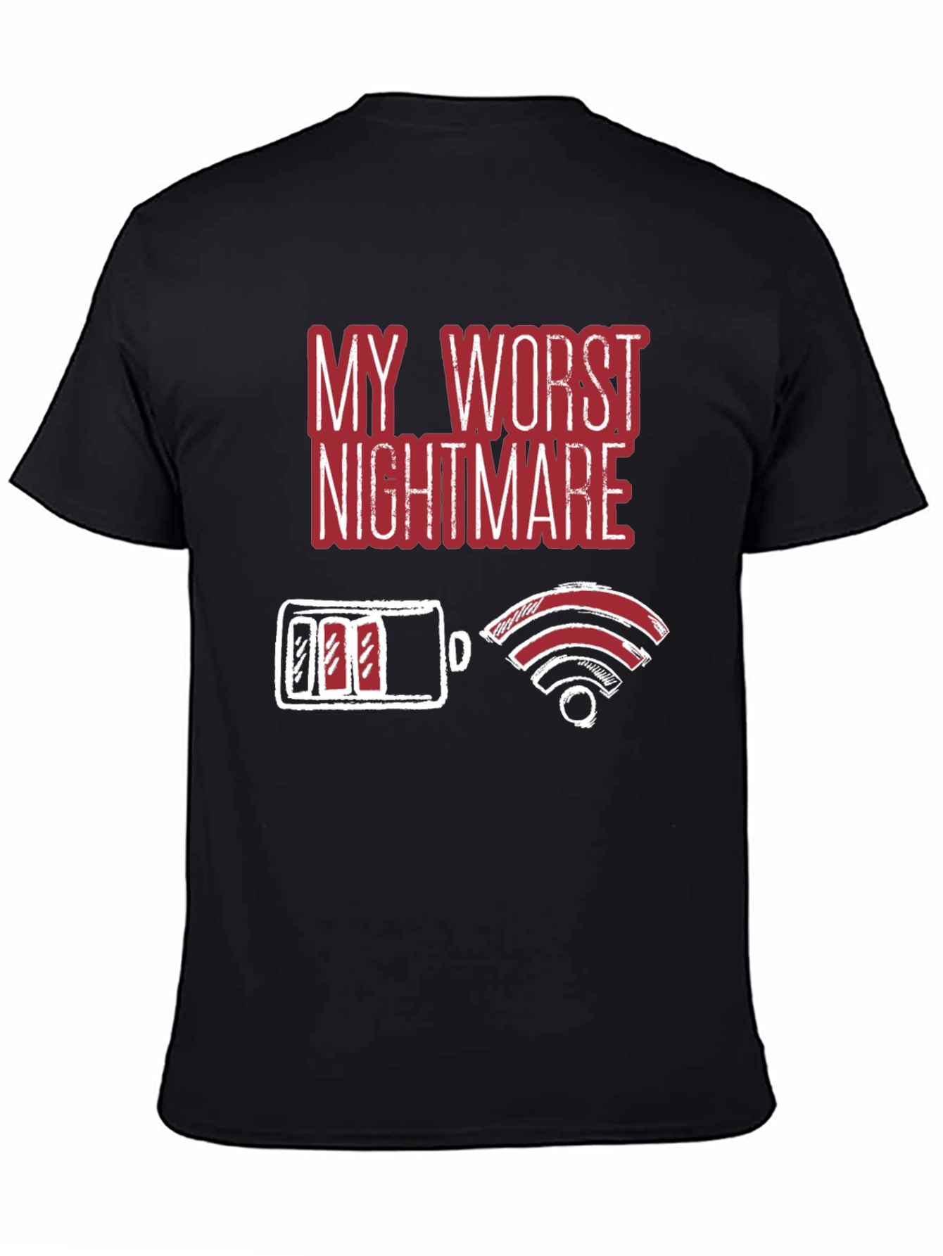 My Worst Nightmare T-Shirt