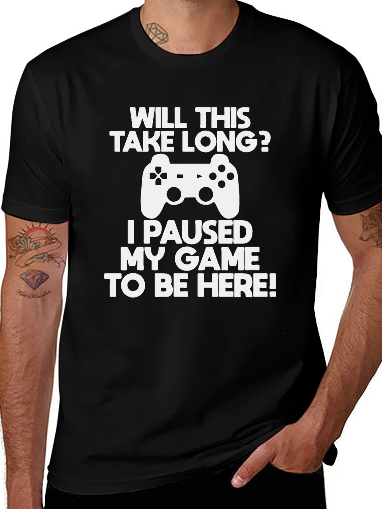 Gamer T-Shirt: Paused My Game To Be Here