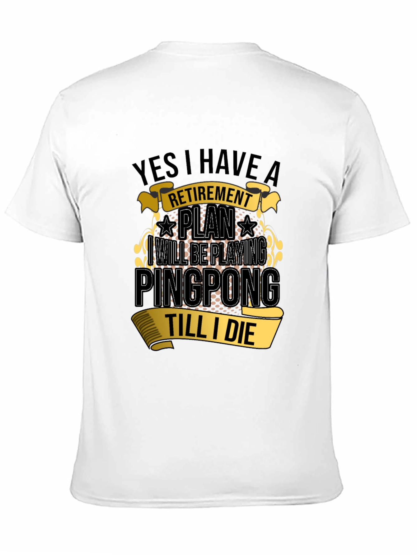 Retirement Ping Pong T-Shirt