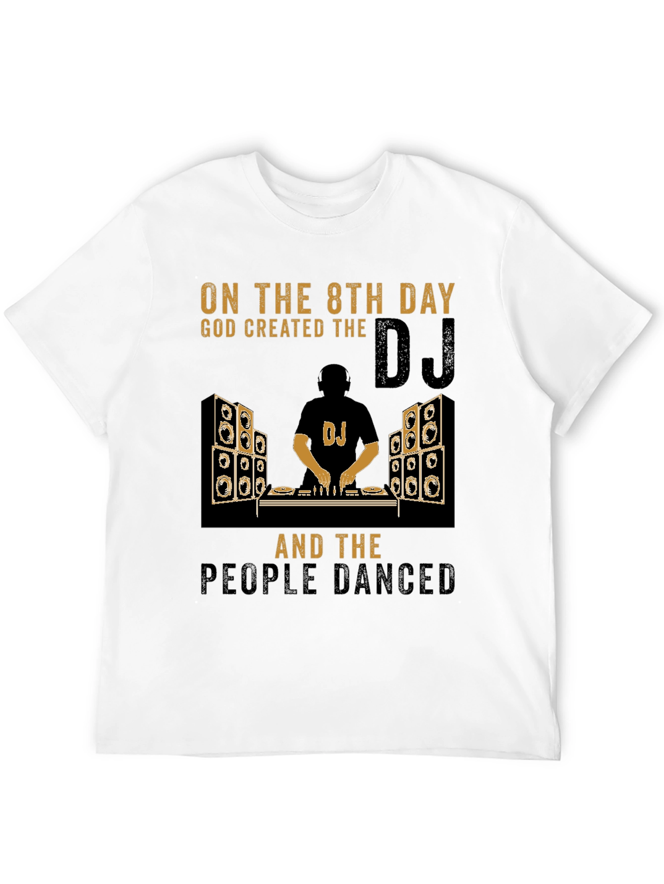 DJ God Created T-Shirt - Music Lover Tee