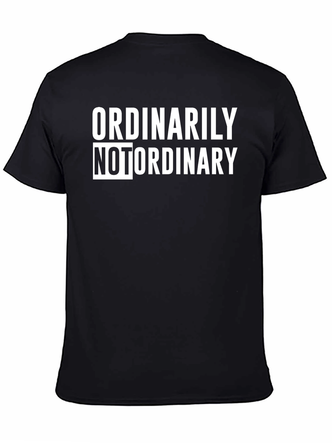 Ordinarily Not Ordinary Graphic Tee