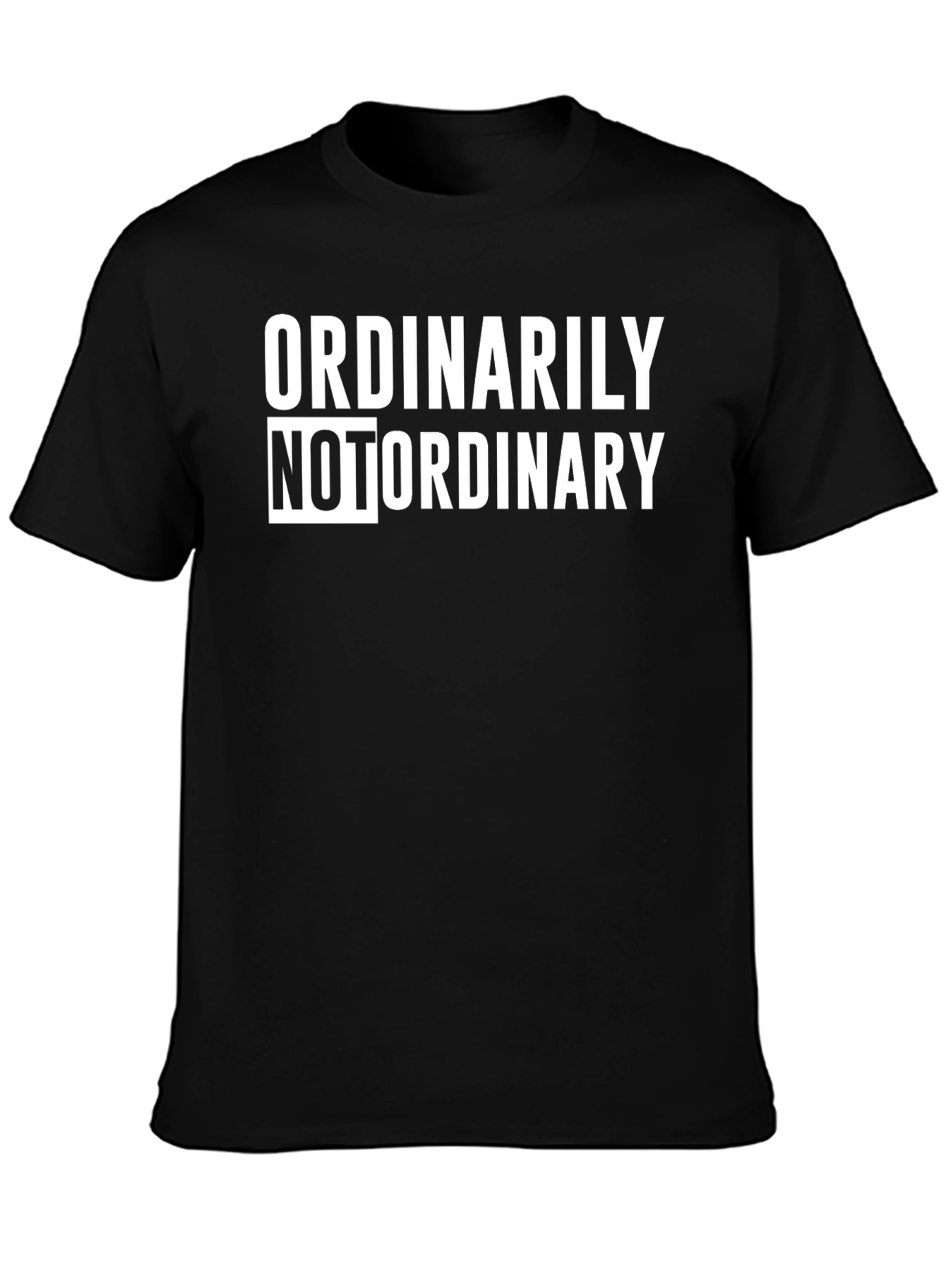 Ordinarily Not Ordinary Graphic Tee
