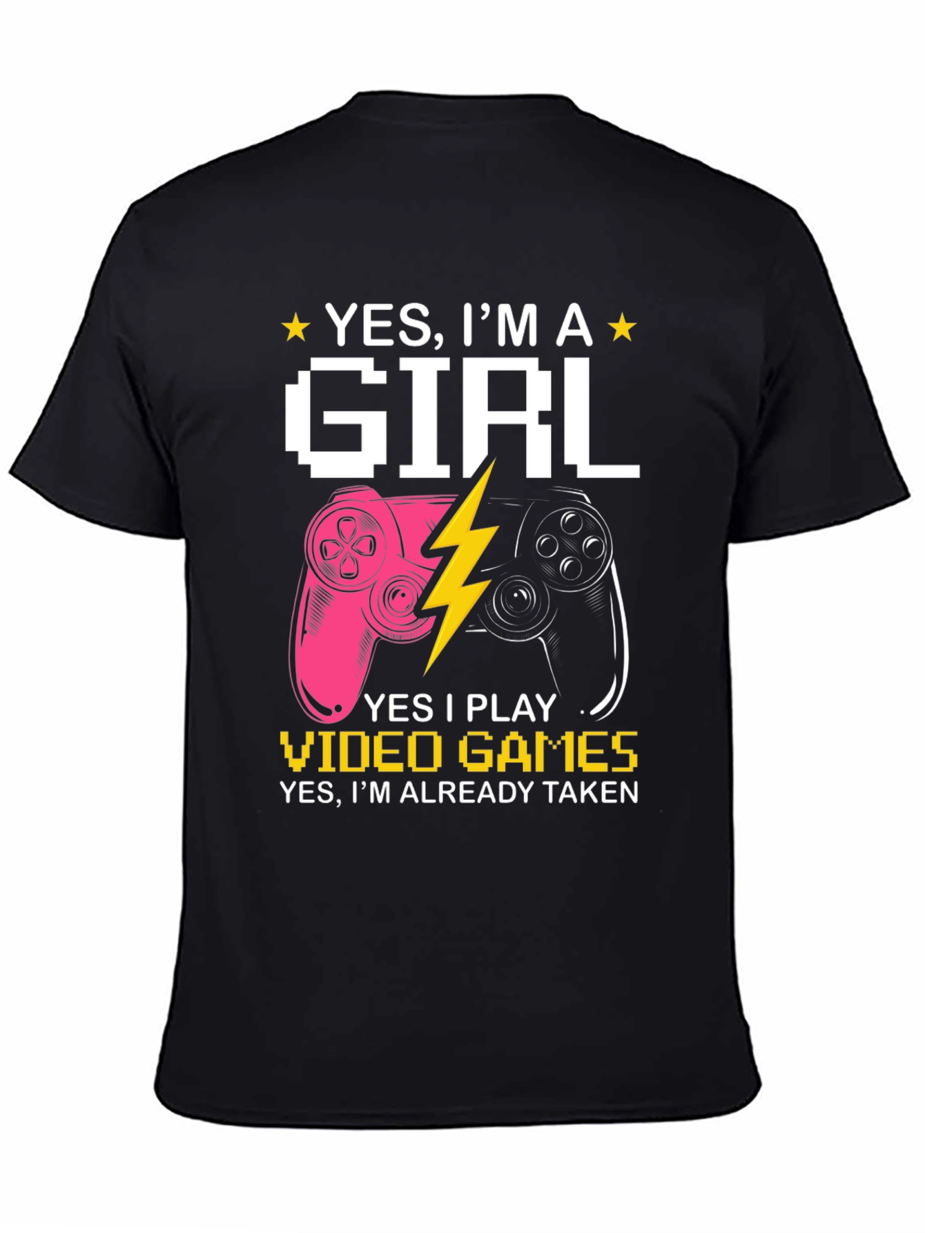 Yes Im A Girl Video Game Graphic T-Shirt