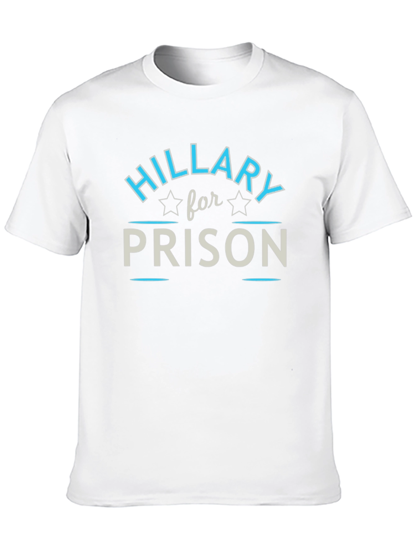 Hillary for Prison Graphic T-Shirt