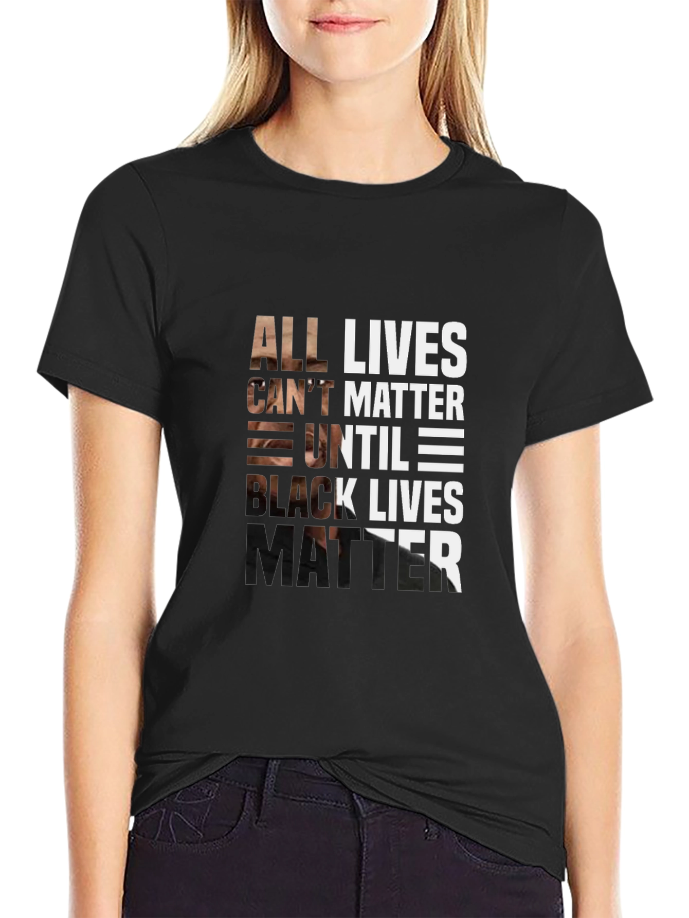 All Lives Cant Matter Until Black Lives Matter T-Shirt