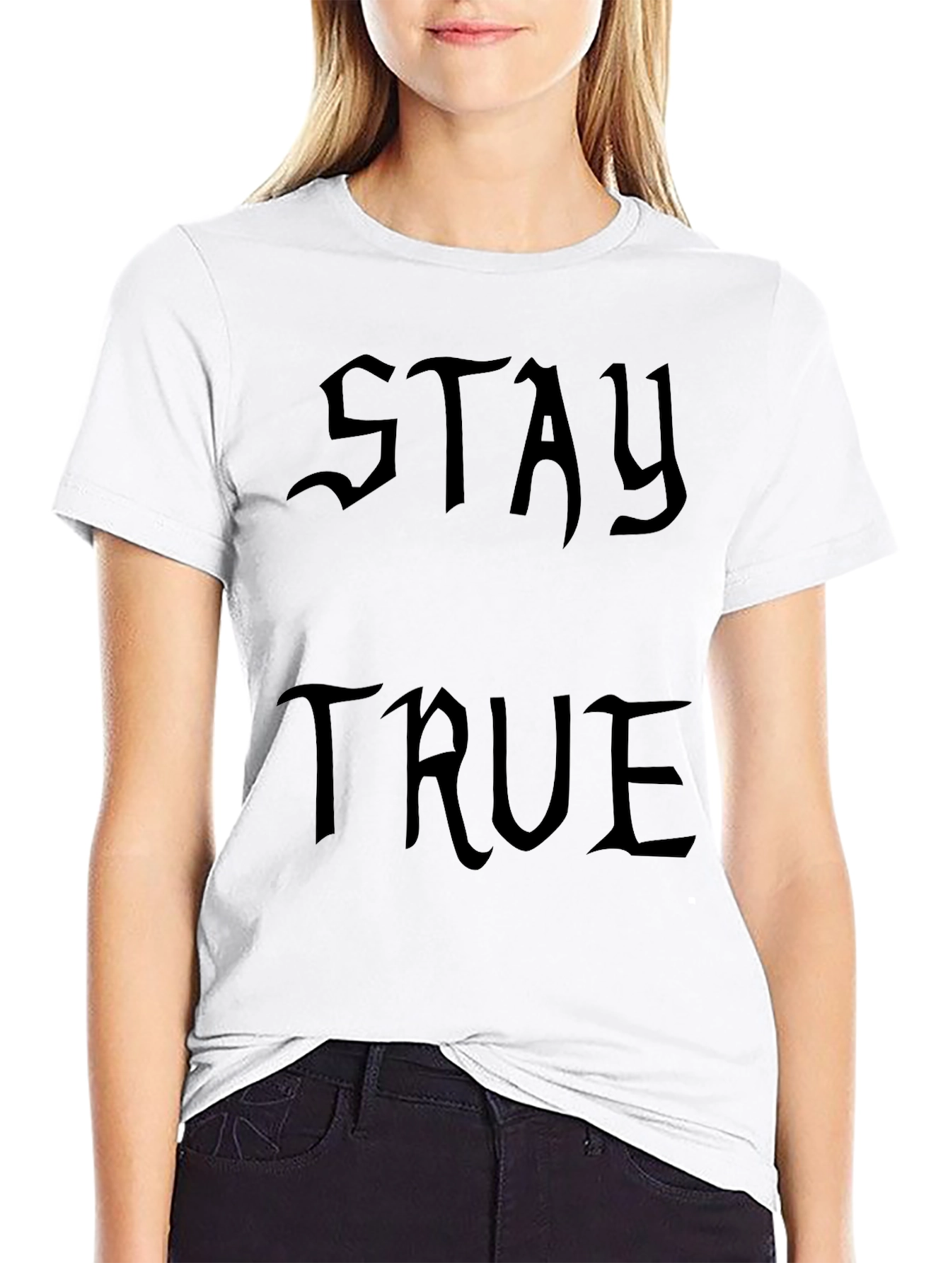 Stay True Black Graphic T-Shirt