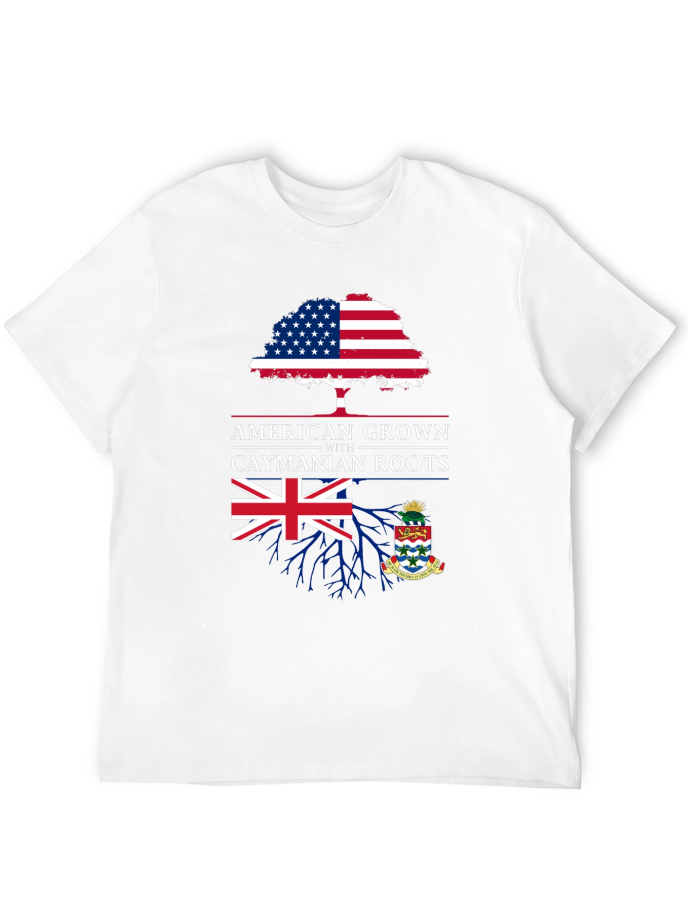 American Grown with Caymanian Roots T-Shirt