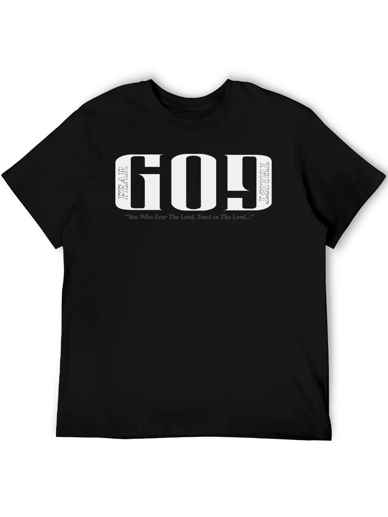 Fear God Trust God T-Shirt