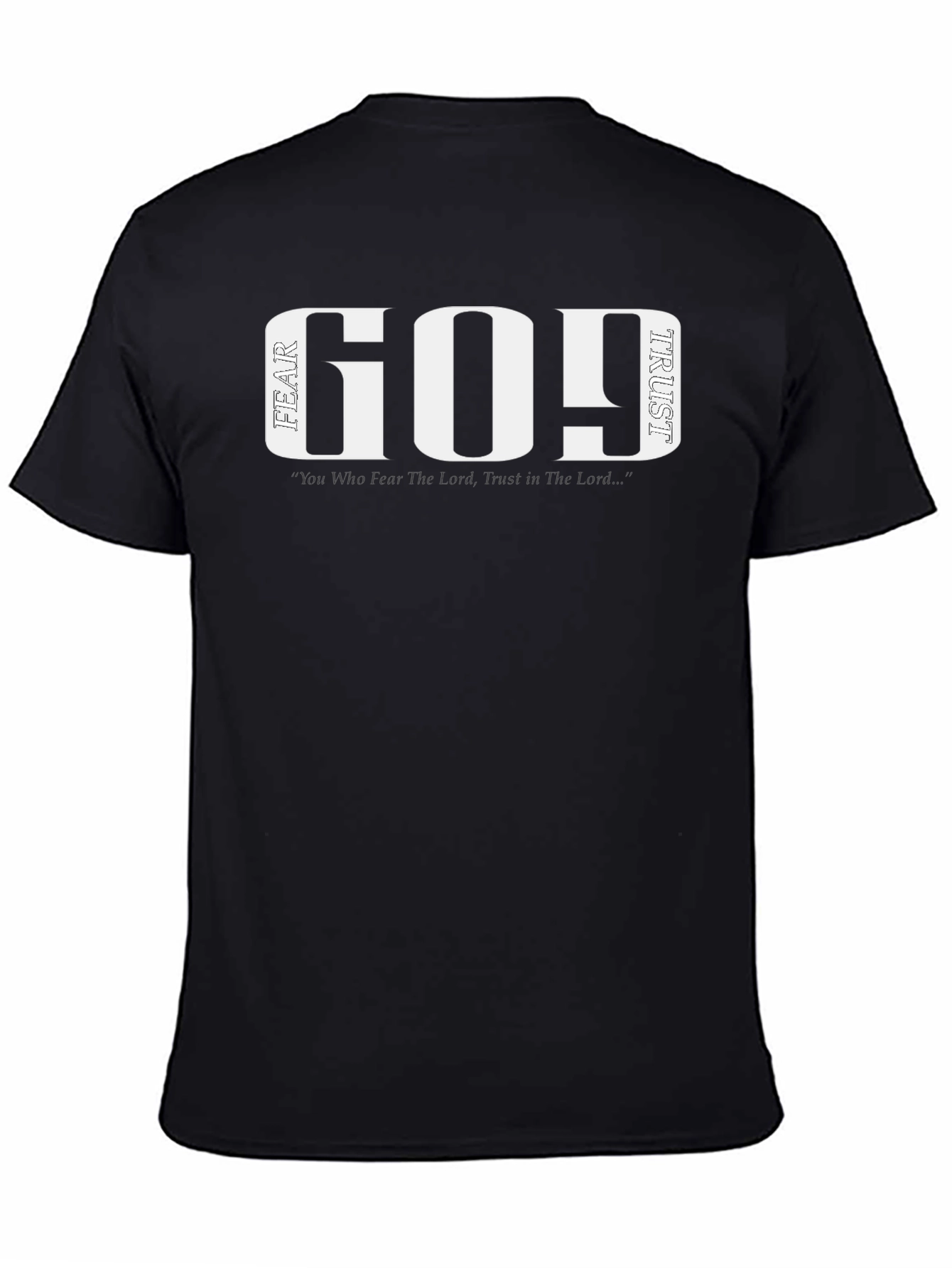 Fear God Trust God T-Shirt