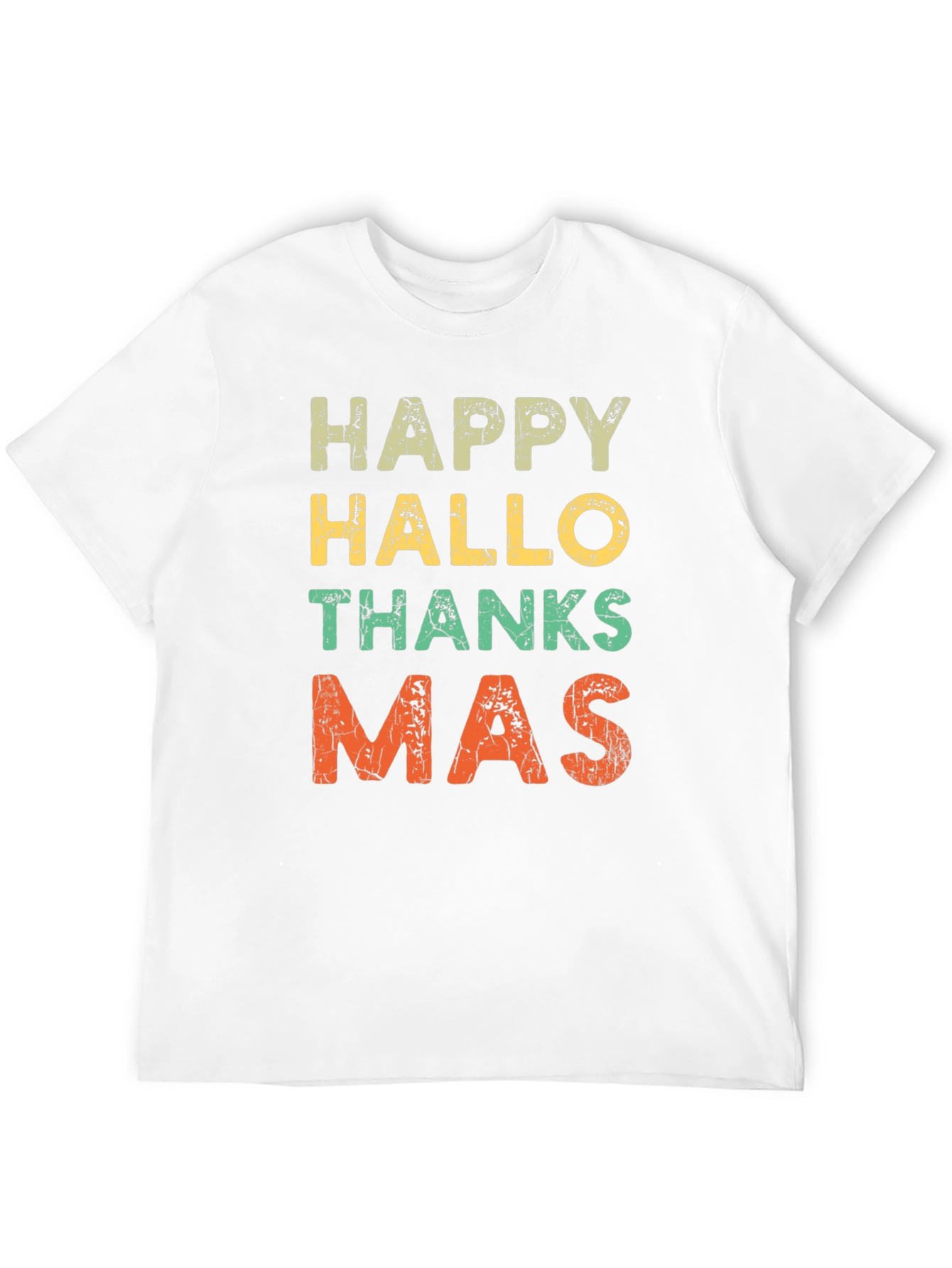 Happy Hallo Thanksmas T-Shirt - Holiday Season Tee