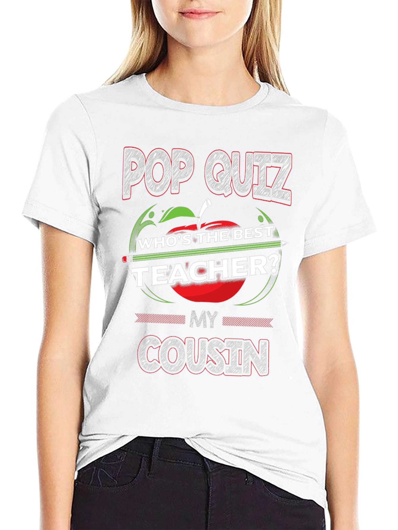 Pop Quiz Best Teacher Cousin T-Shirt