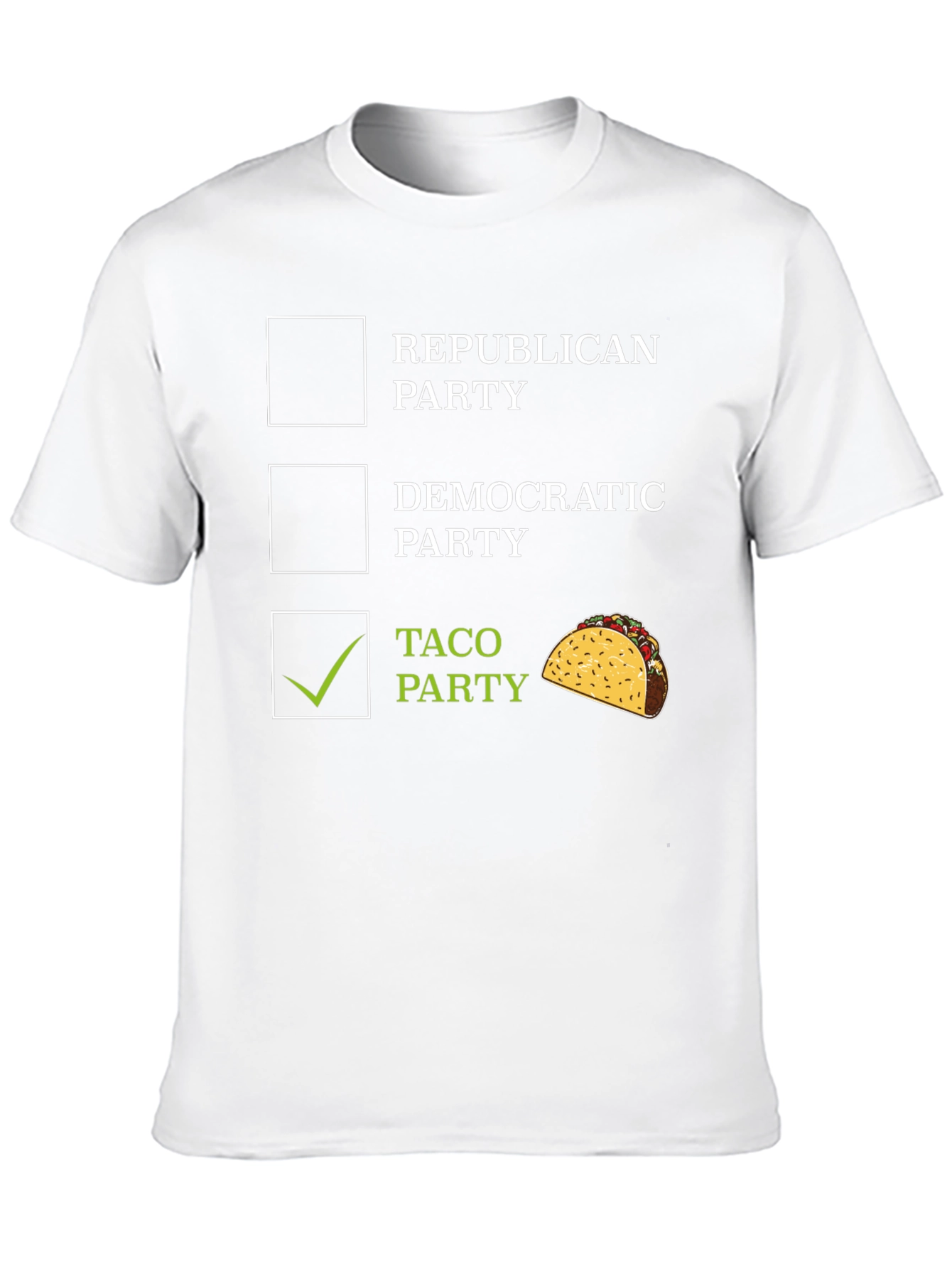 Taco Party Graphic Tee - Funny Political Statement Shirt