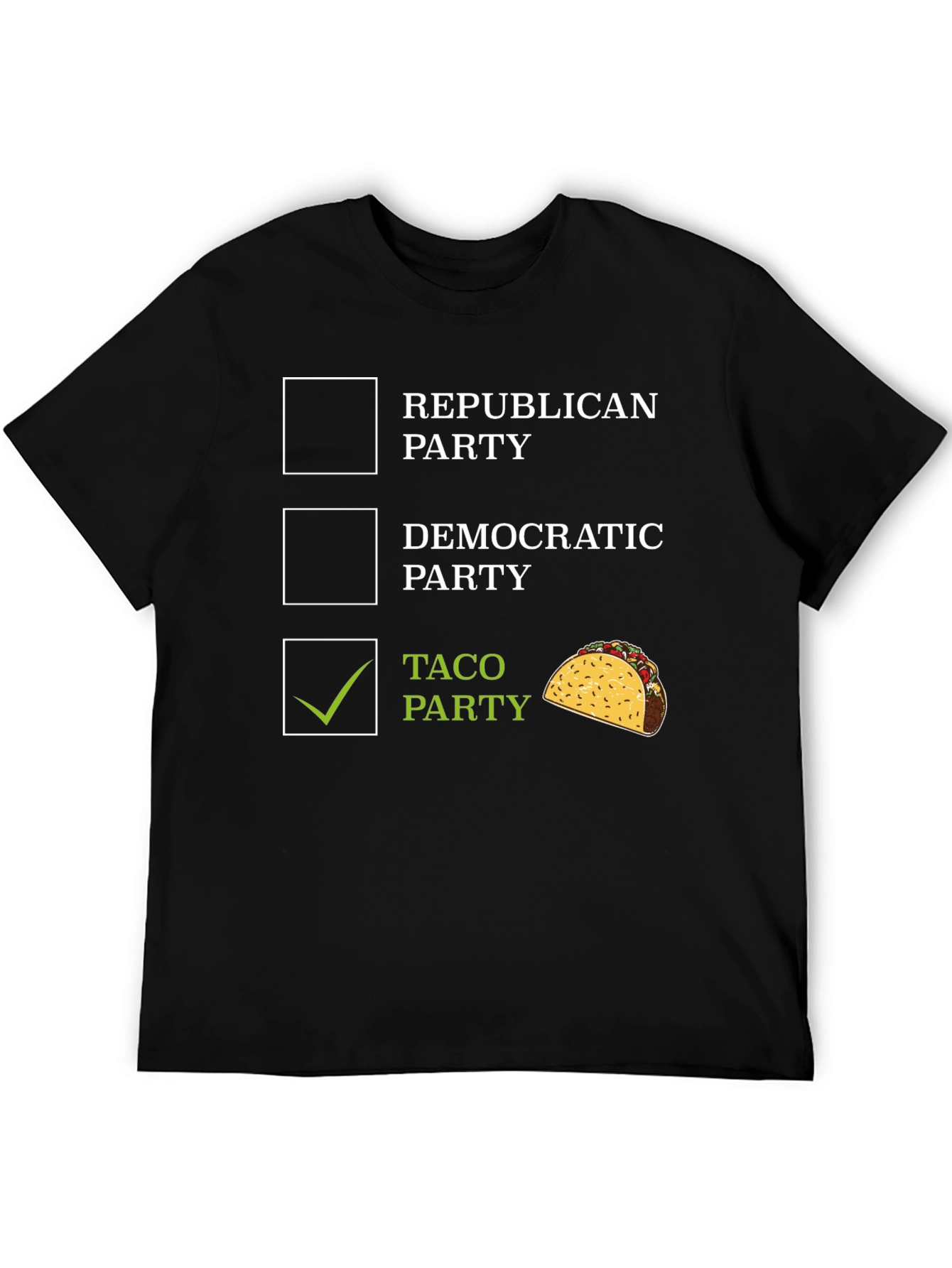 Taco Party Graphic Tee - Funny Political Statement Shirt