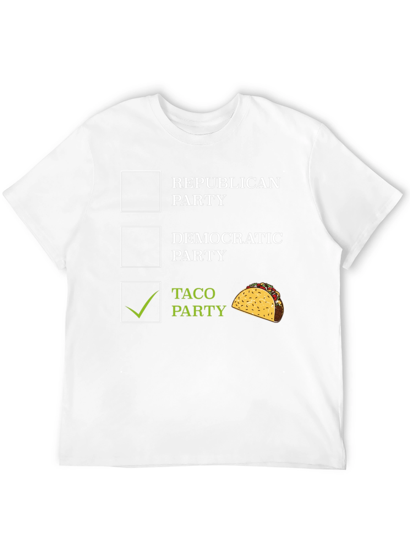 Taco Party Graphic Tee - Funny Political Statement Shirt