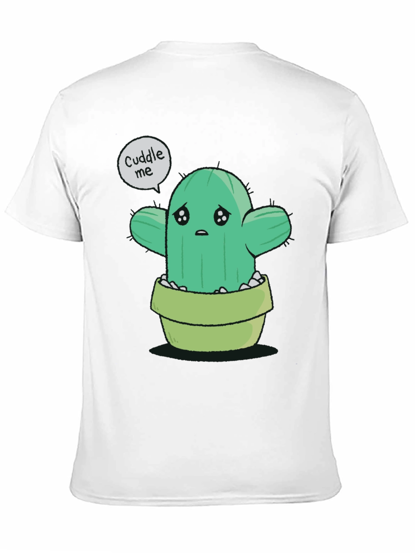 Cuddle Me Cactus T-Shirt - Soft Cotton Tee