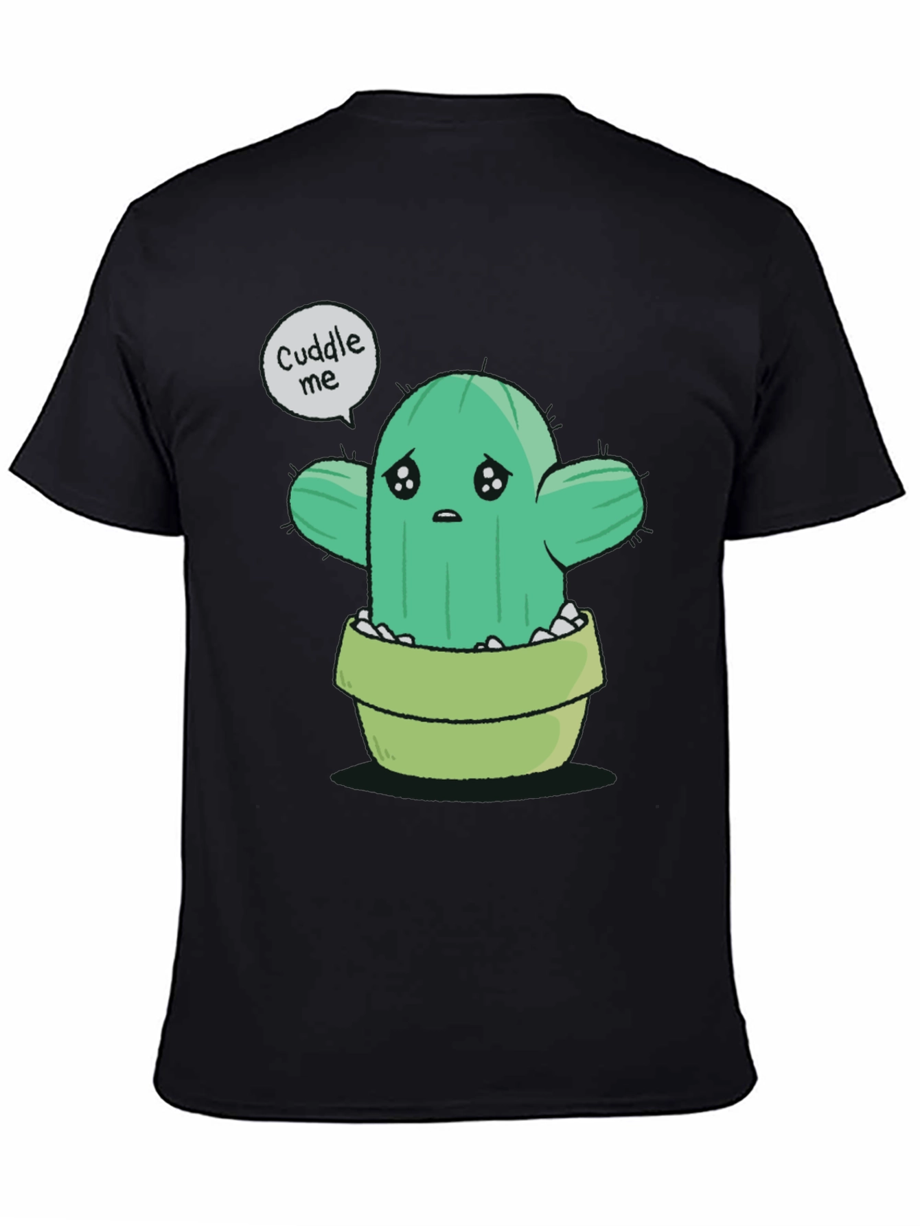 Cuddle Me Cactus T-Shirt - Soft Cotton Tee