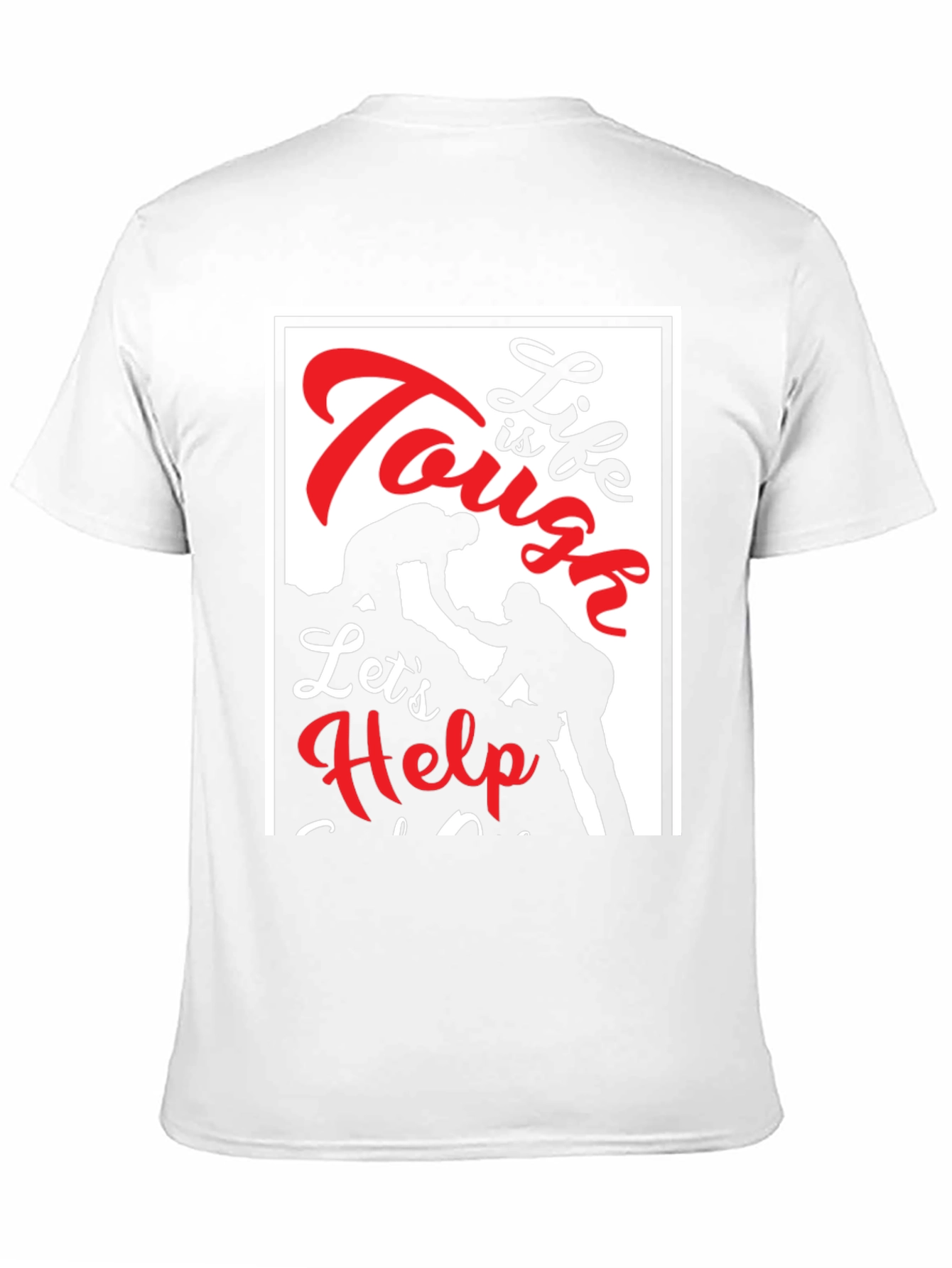 Tough Life Lets Help Black T-Shirt
