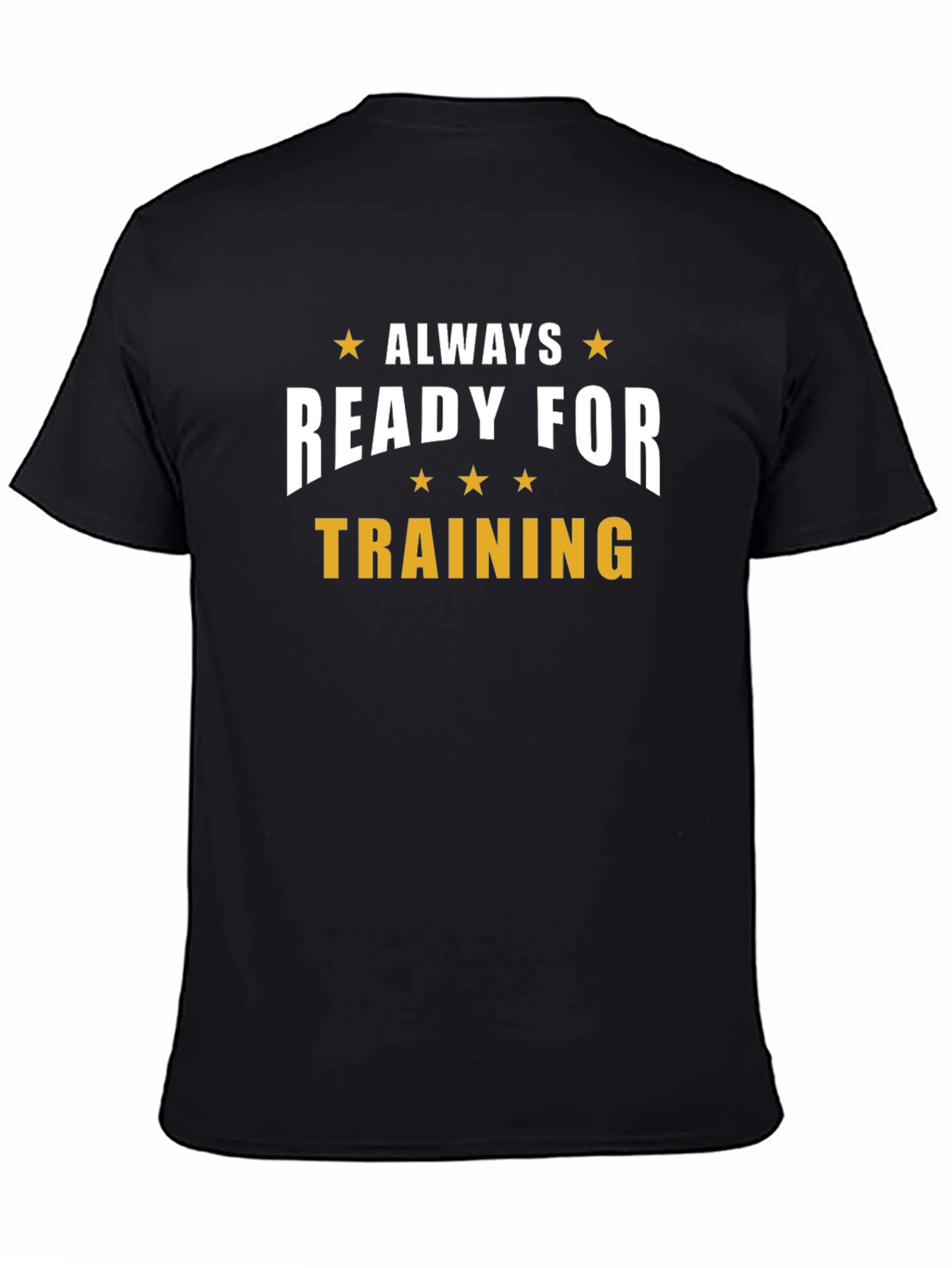 Always Ready for Training Black T-Shirt