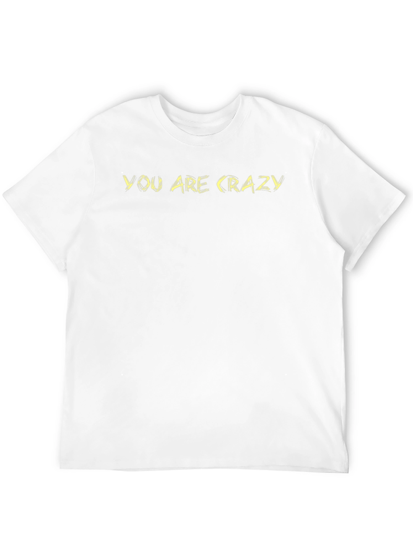 You Are Crazy Graphic Tee - Black Cotton Blend