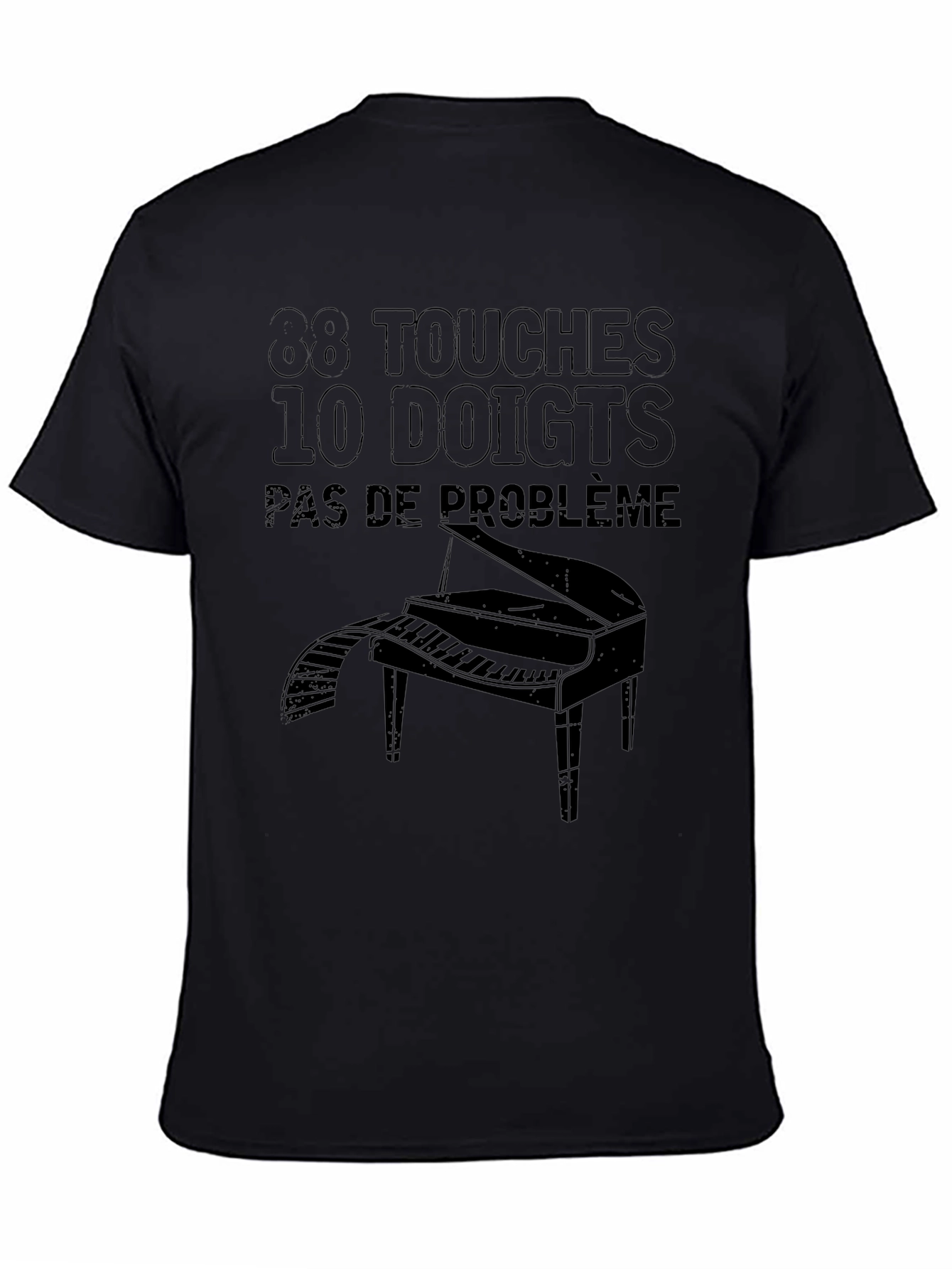 Piano T-Shirt: 88 Touches 10 Doigts Pas de Problème