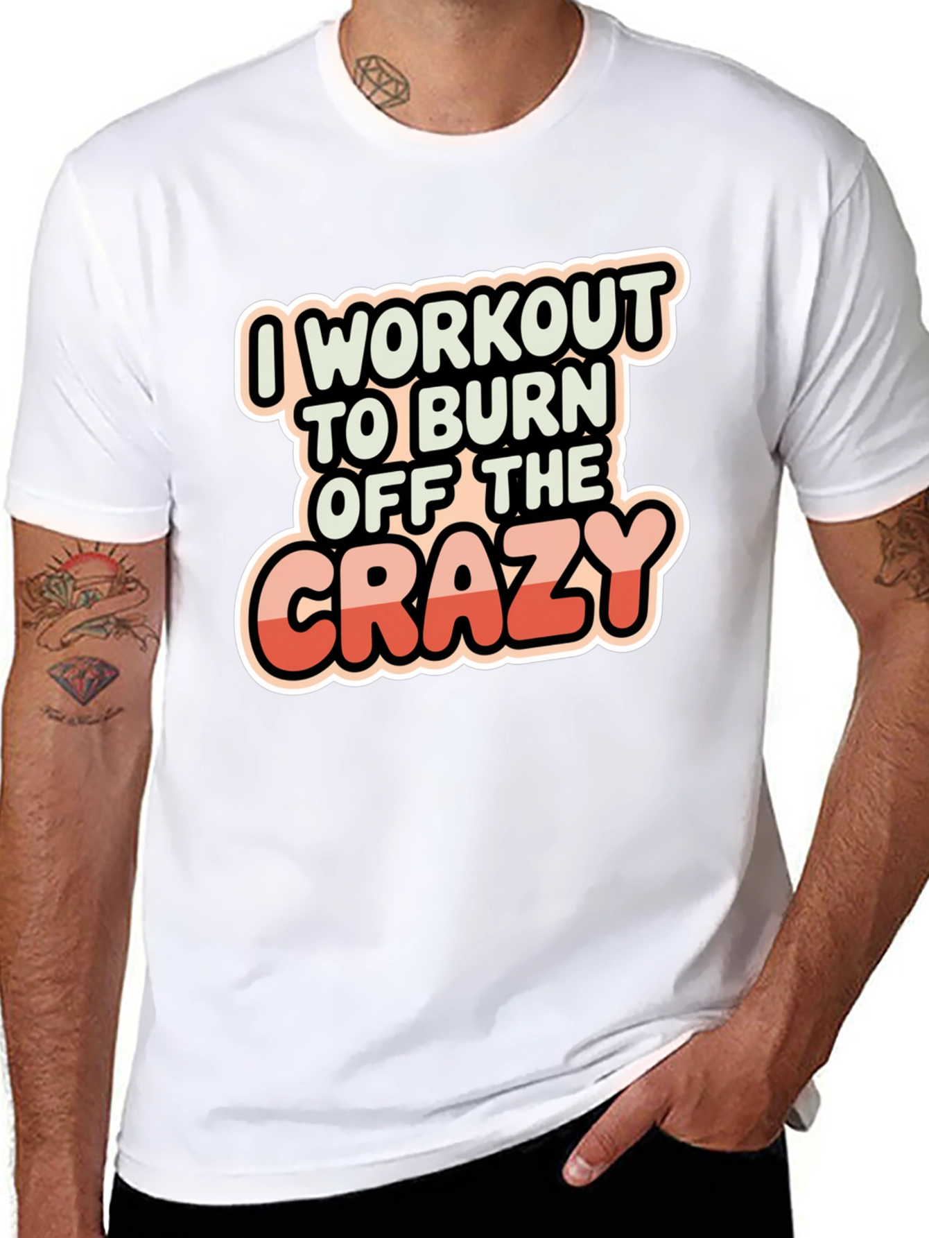 Workout to Burn Off The Crazy T-Shirt
