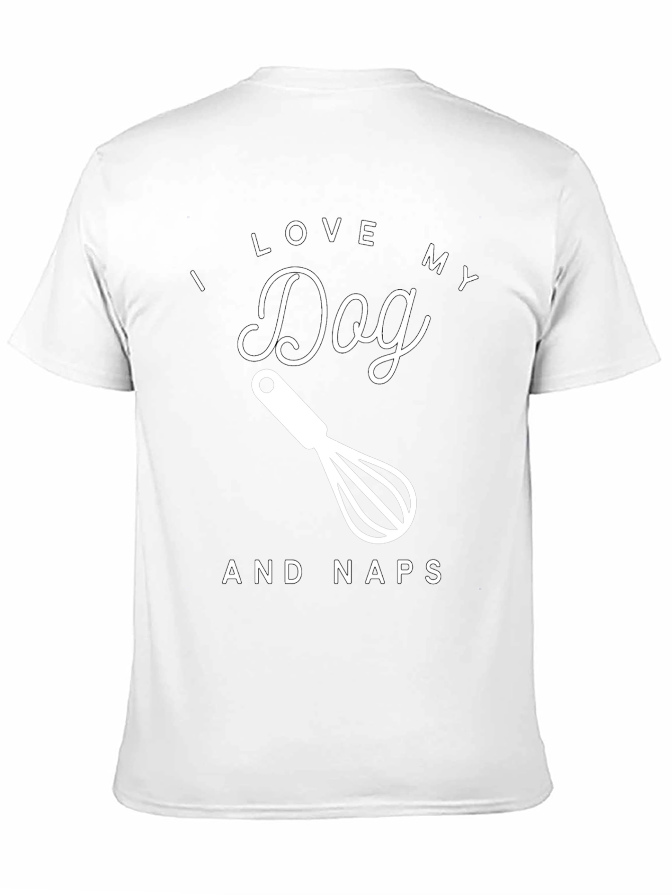 I Love My Dog And Naps Graphic Tee