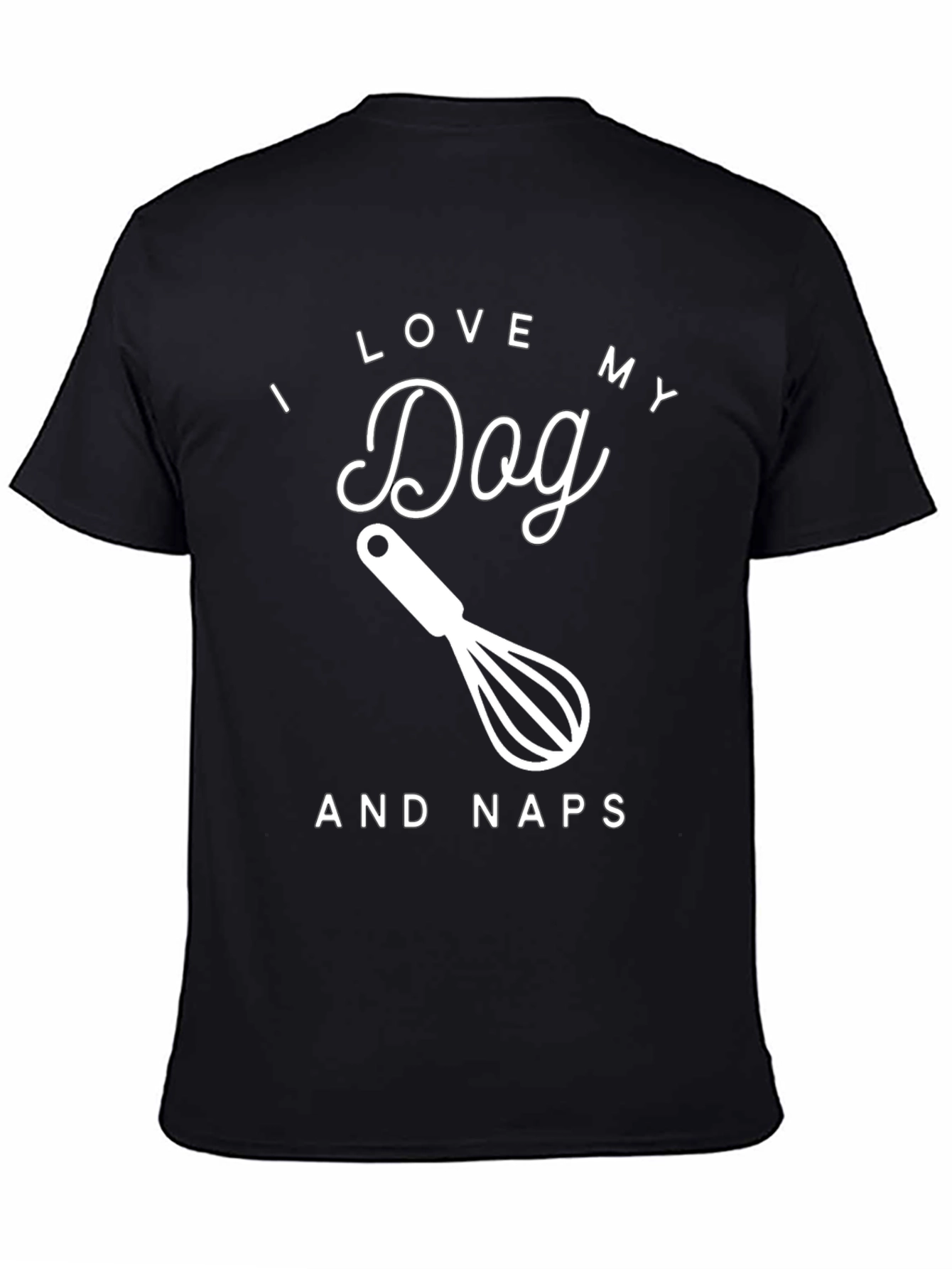 I Love My Dog And Naps Graphic Tee