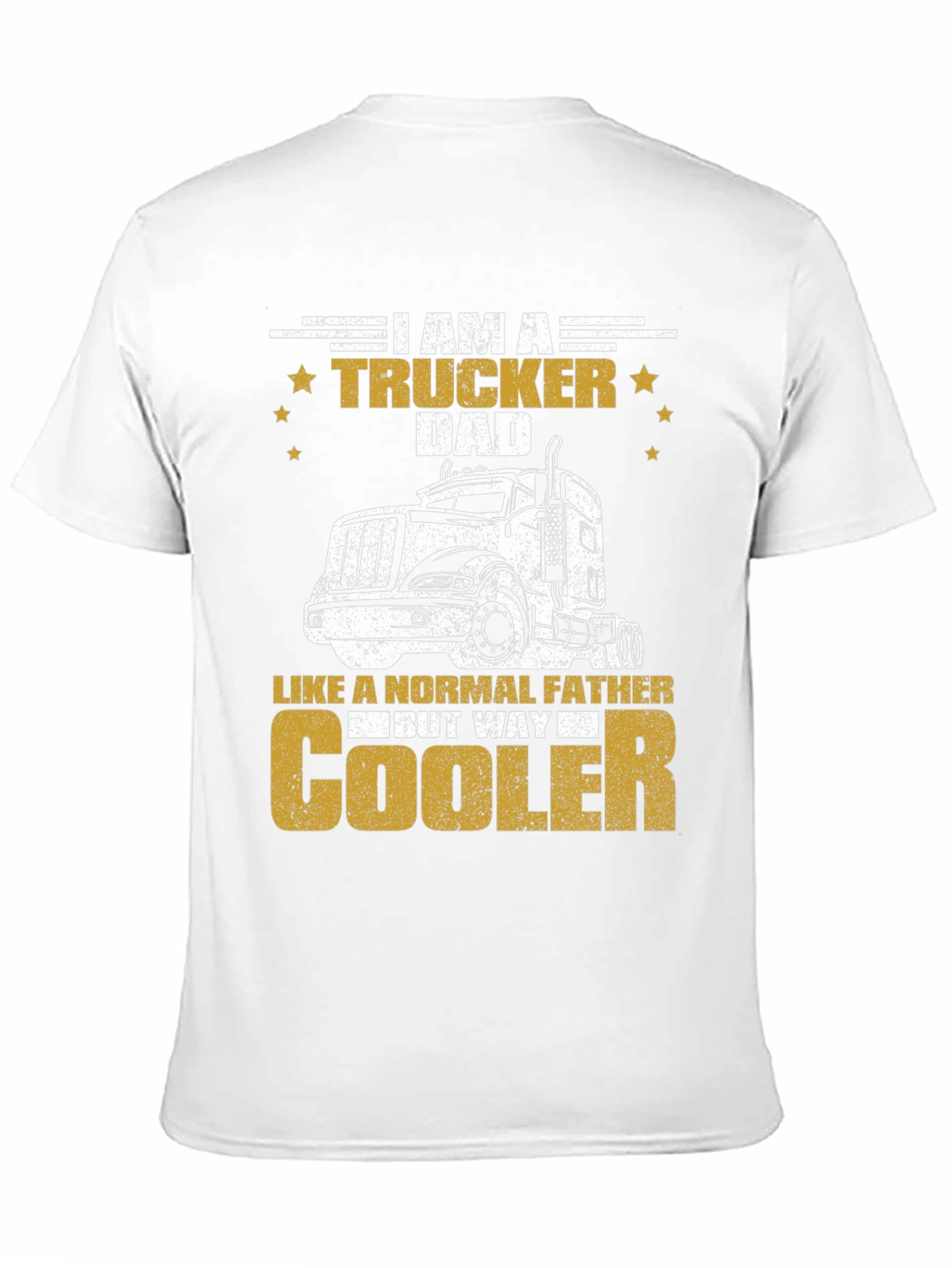 Trucker Dad T-Shirt - Cool Fathers Day Gift