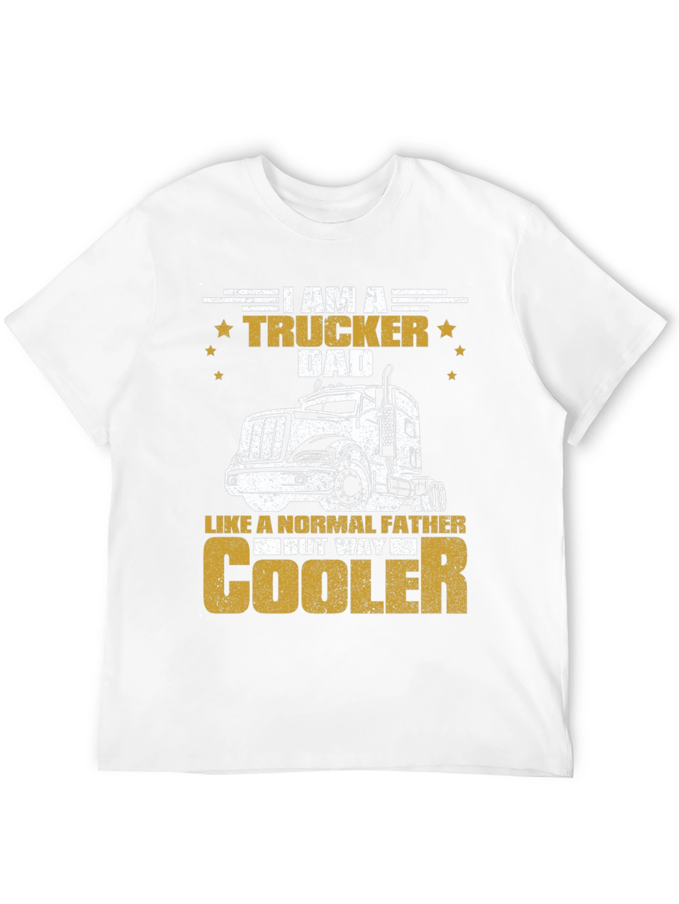 Trucker Dad T-Shirt - Cool Fathers Day Gift