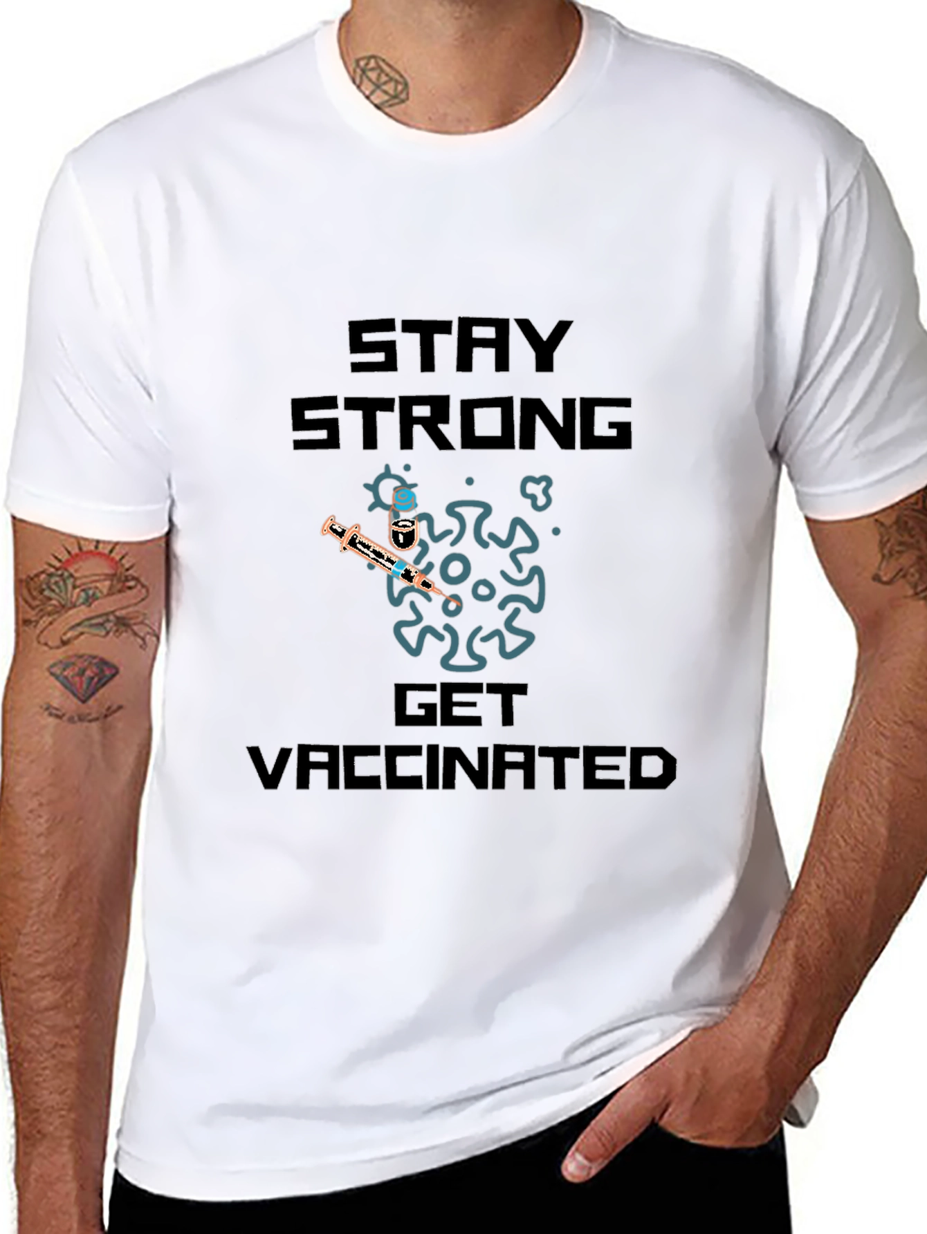 Stay Strong Get Vaccinated T-Shirt