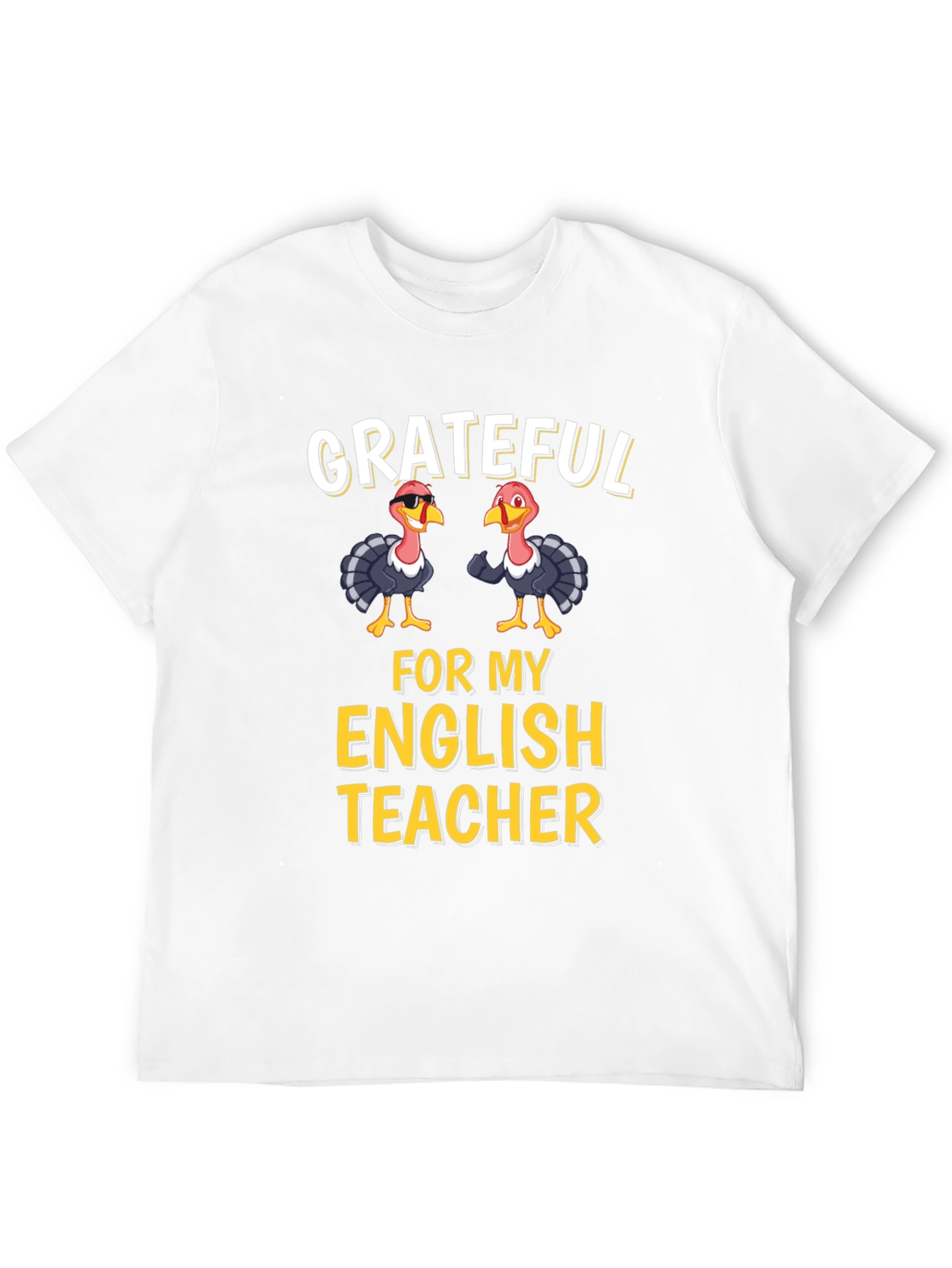 Grateful for My English Teacher Thanksgiving Turkey T-Shirt