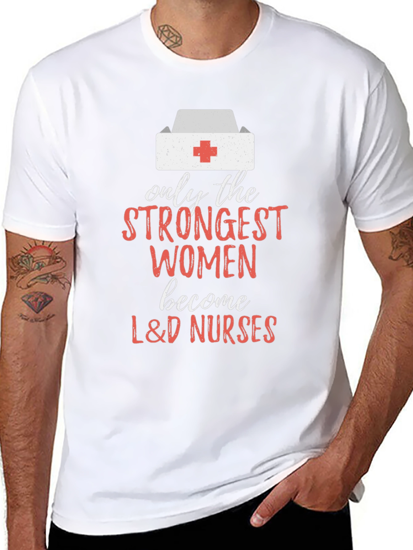 Strongest Women L&D Nurses Graphic Tee