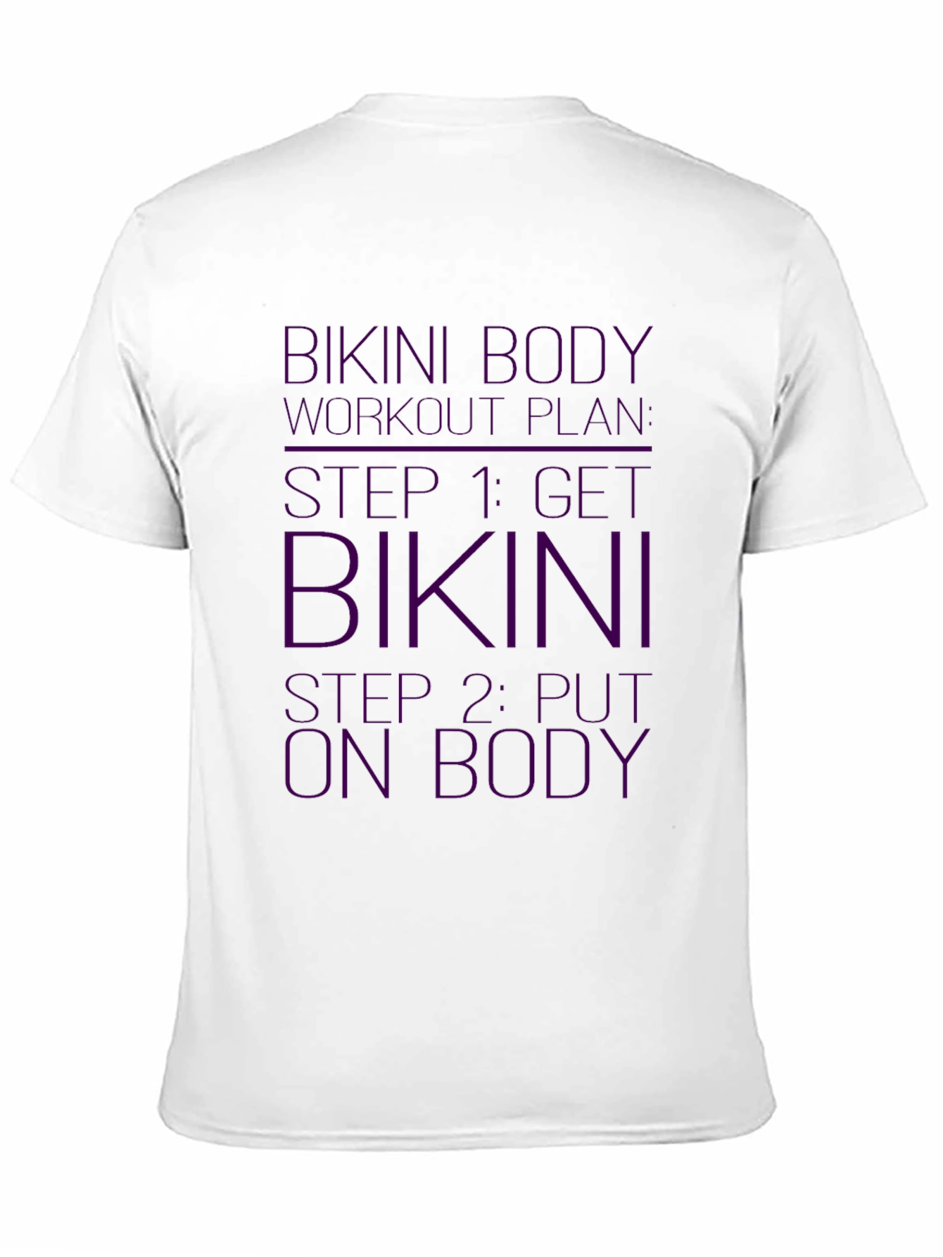 Bikini Body Workout Plan Funny Black T-Shirt