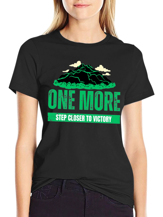 One More Step T-Shirt