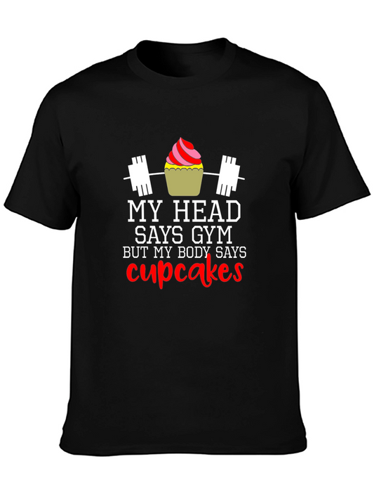 Funny Gym Cupcake T-Shirt - My Head Says Gym