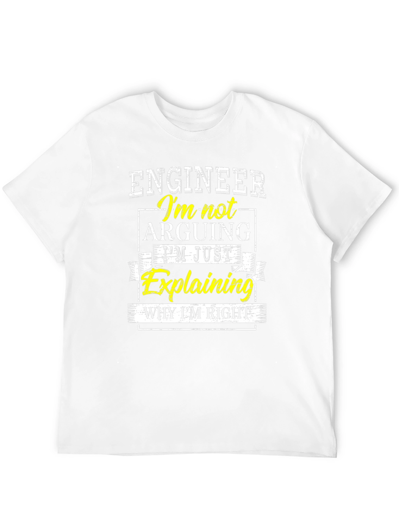 Engineer Explaining T-Shirt - Funny Sarcastic Tee