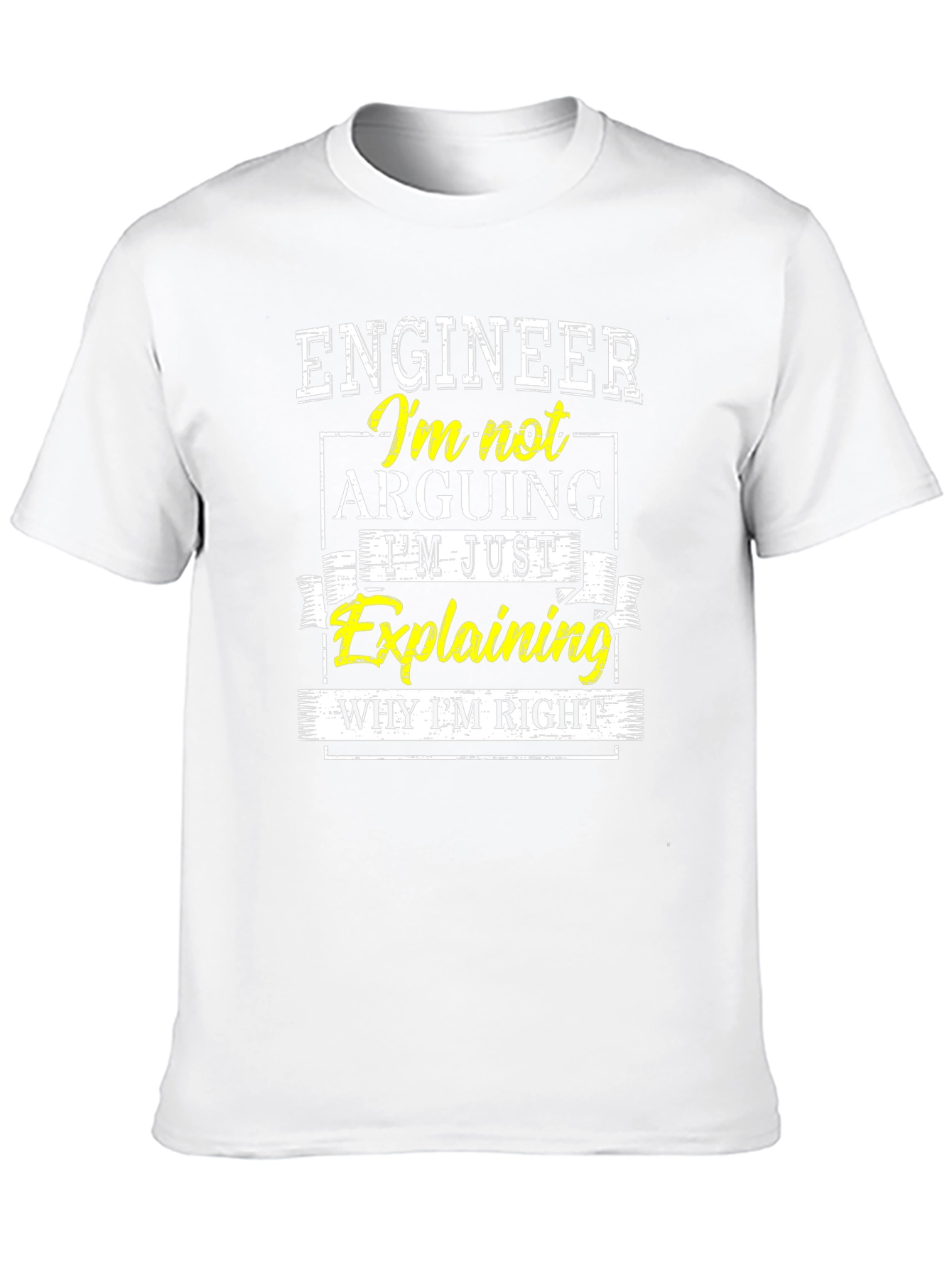 Engineer Explaining T-Shirt - Funny Sarcastic Tee