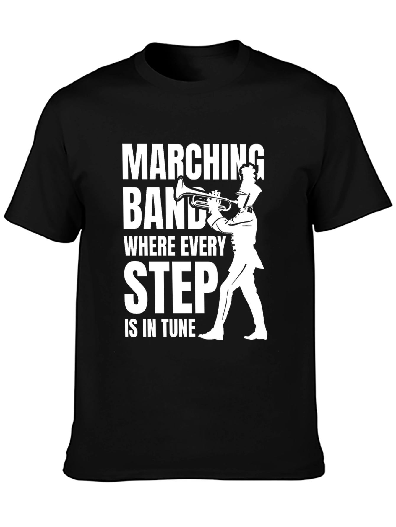 Marching Band T-Shirt - Every Step in Tune