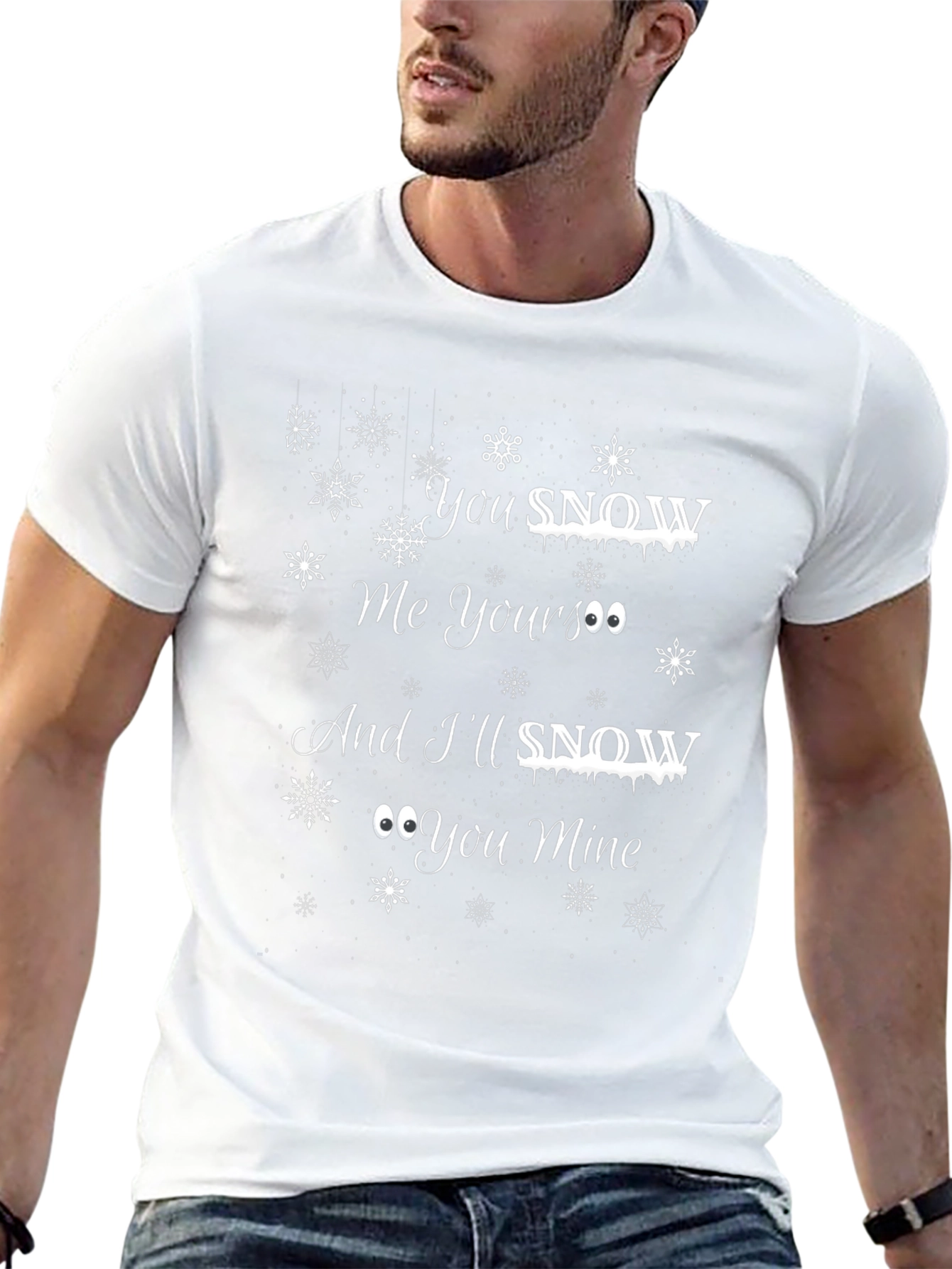 You Snow Me Yours Black Graphic T-Shirt
